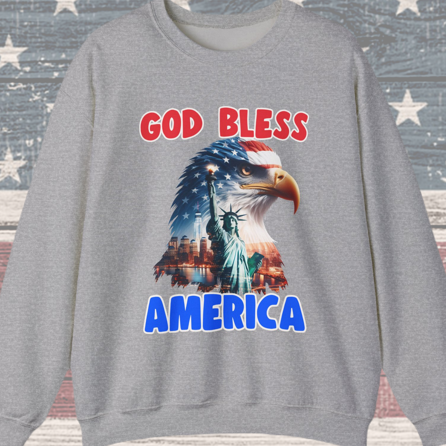 God Bless America #1 Sweatshirt