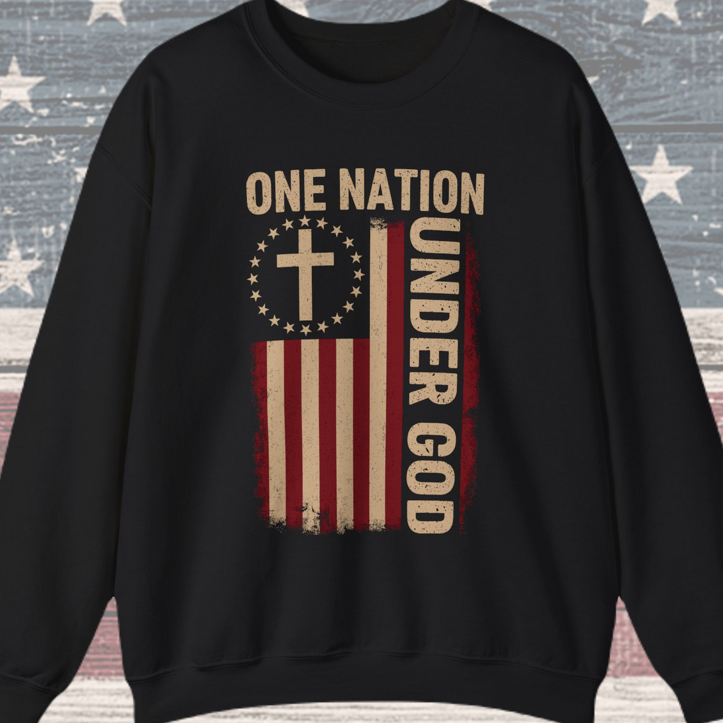 One Nation Under God #1 Sweatshirt