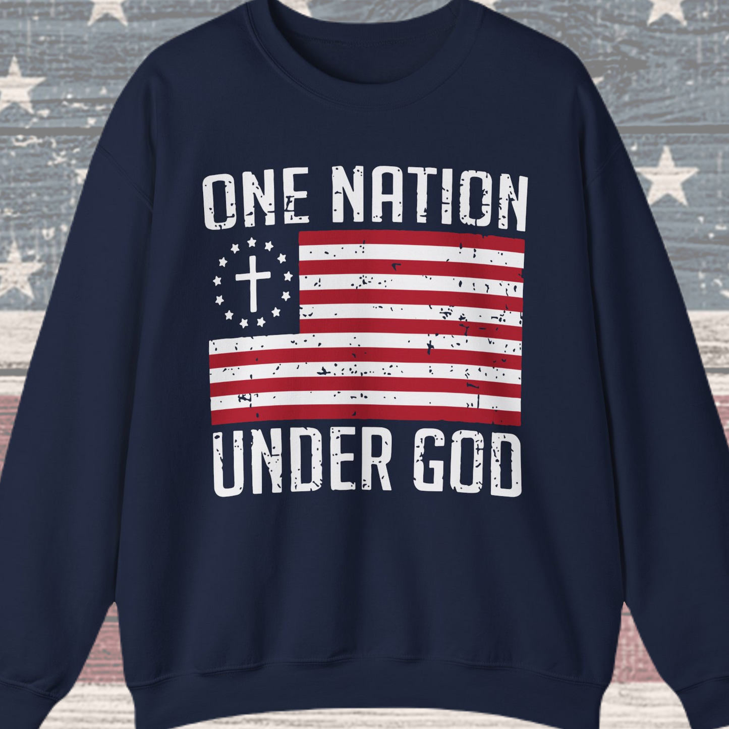 One Nation Under God #3 Sweatshirt