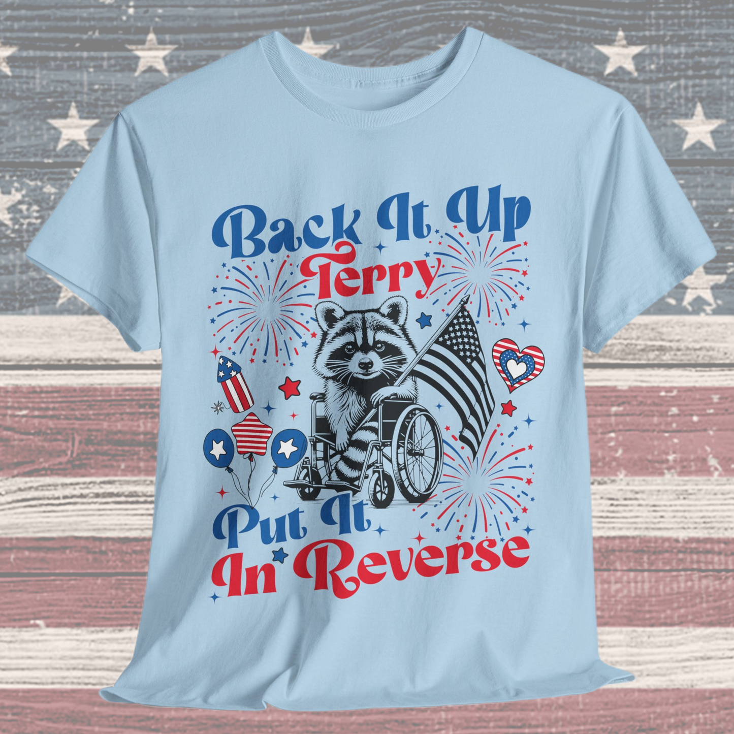 Back it Up Terry! #2 T-Shirt