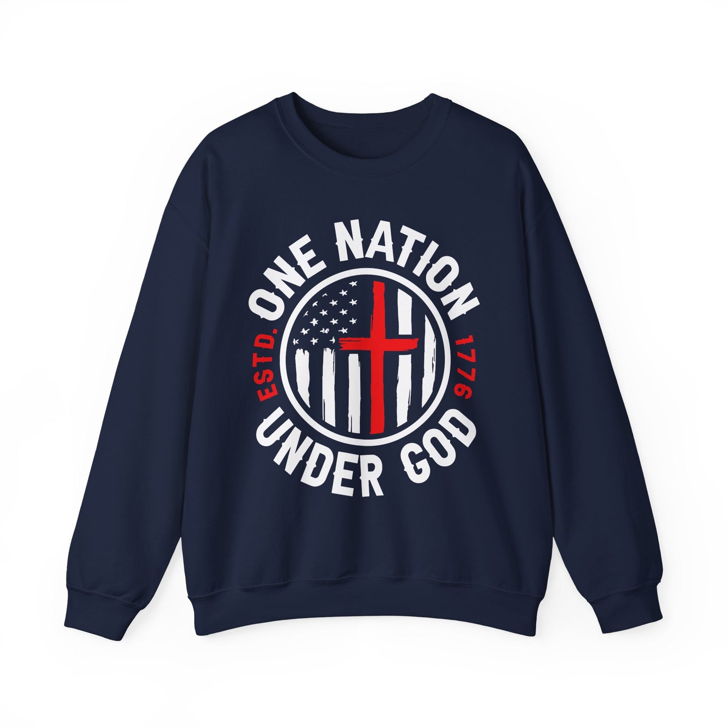 One Nation Under God #4 Sweatshirt