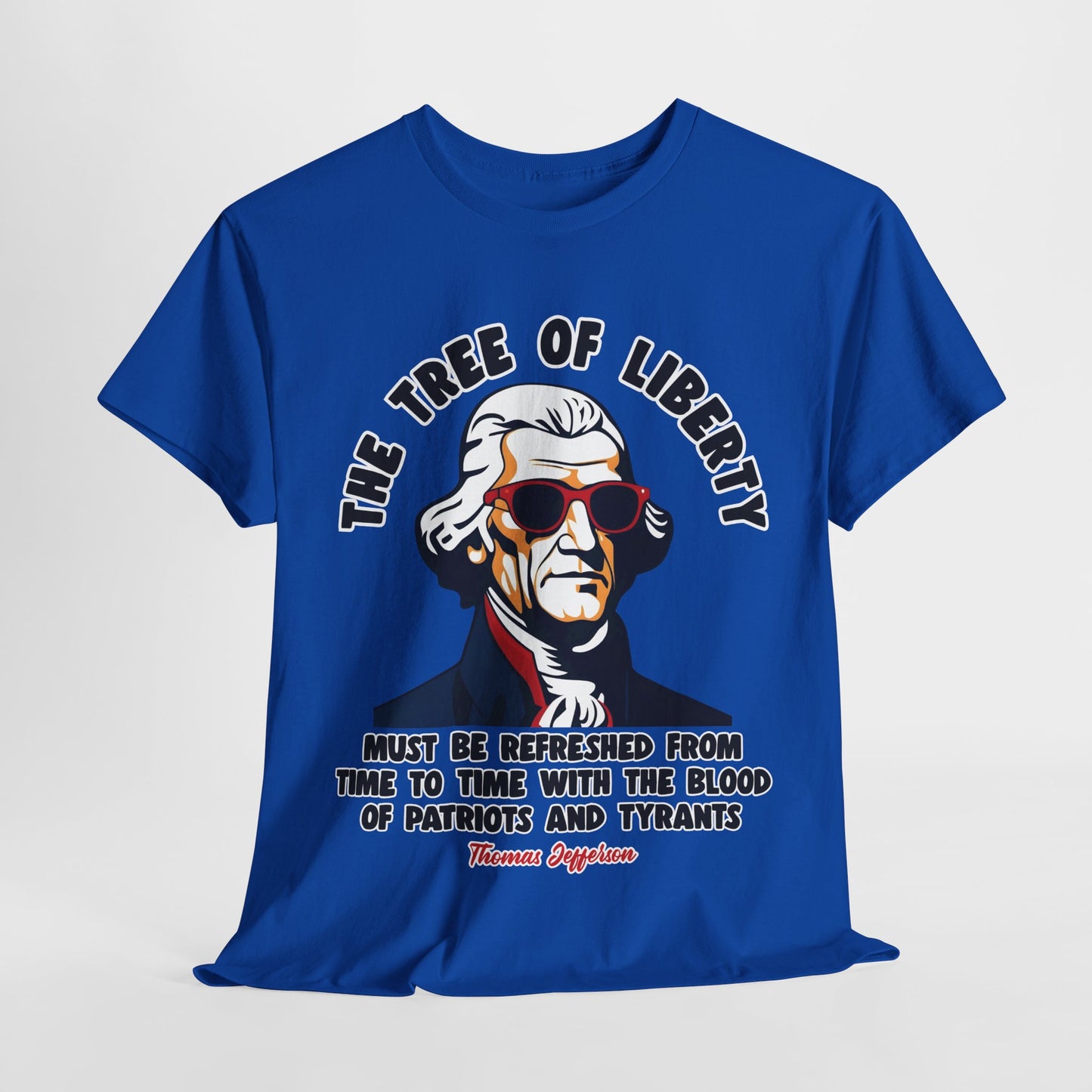 Thomas Jefferson - The Tree of Liberty T-Shirt