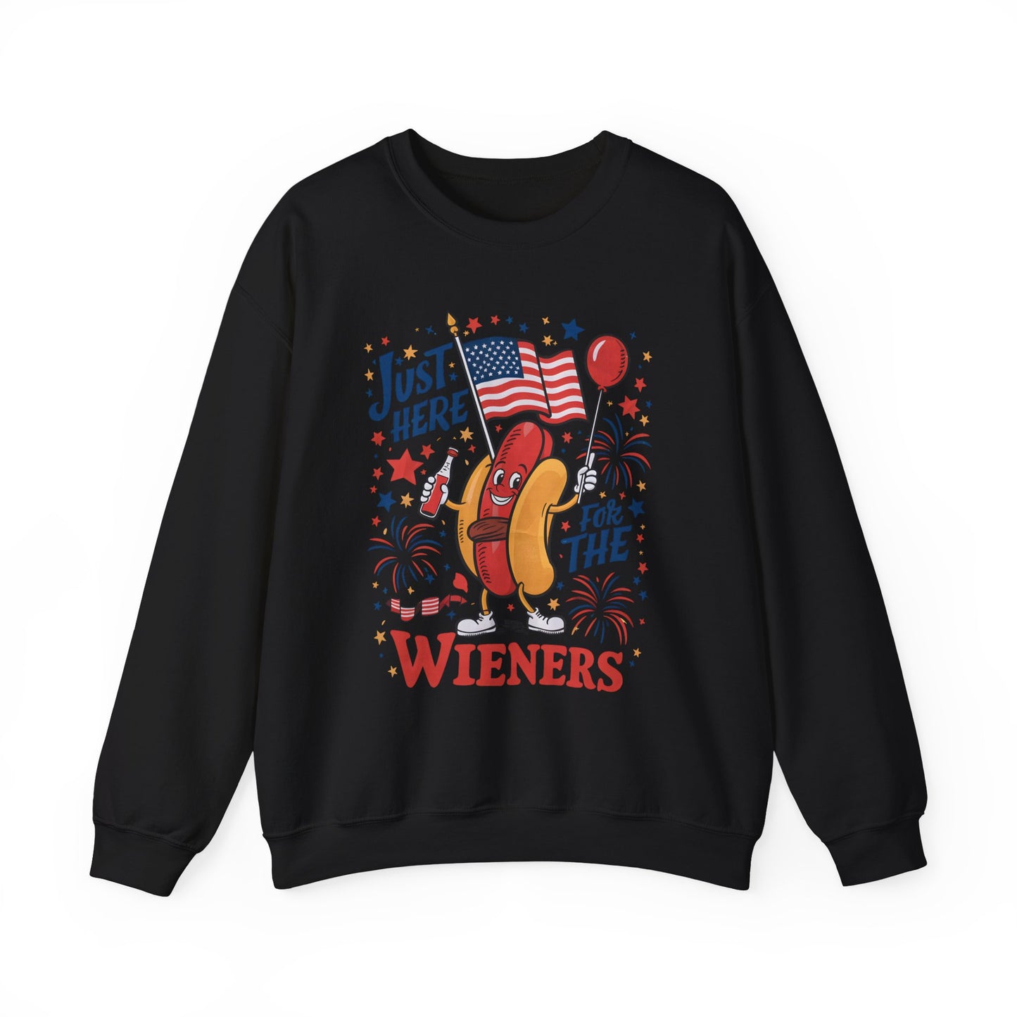 Just Here for the Wieners #1 Sweatshirt