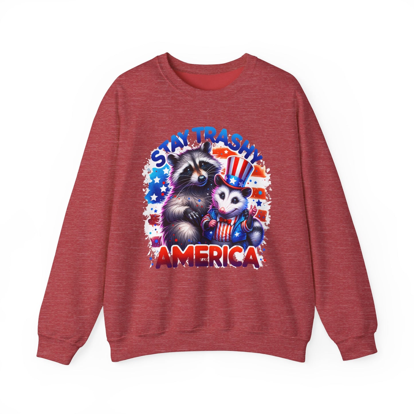 Stay Trashy America Sweatshirt