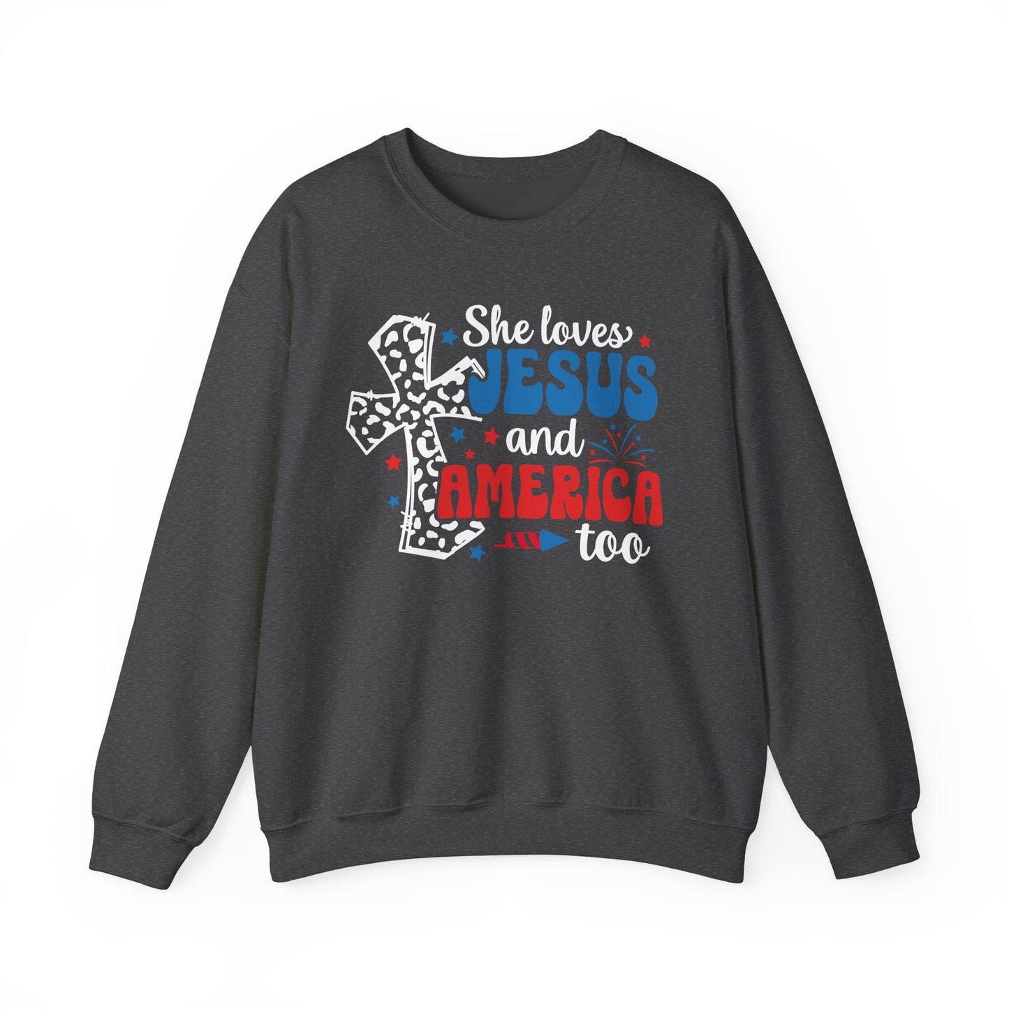 She Loves Jesus and America Too Sweatshirt