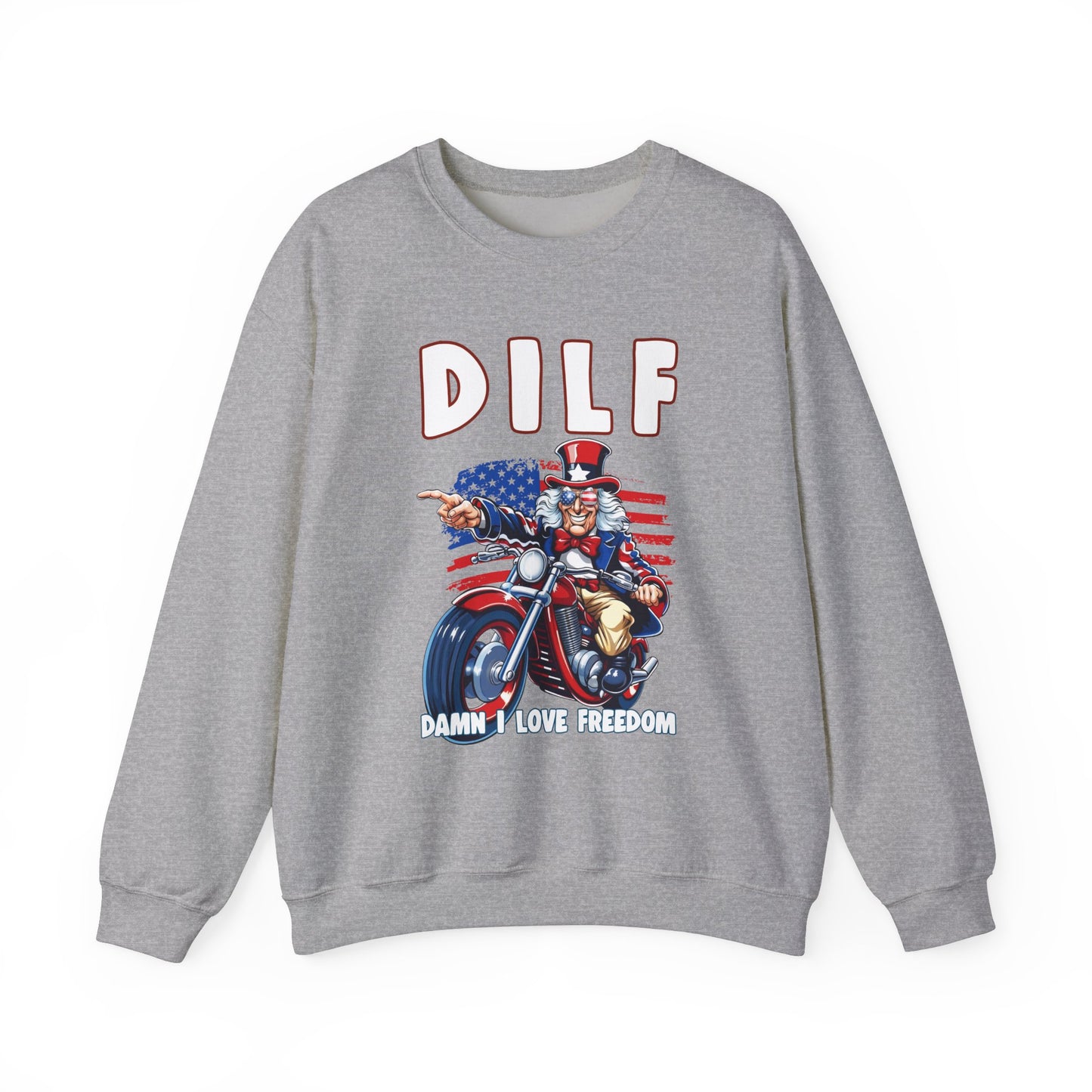 DILF - Damn I Love Freedom #2 Sweatshirt