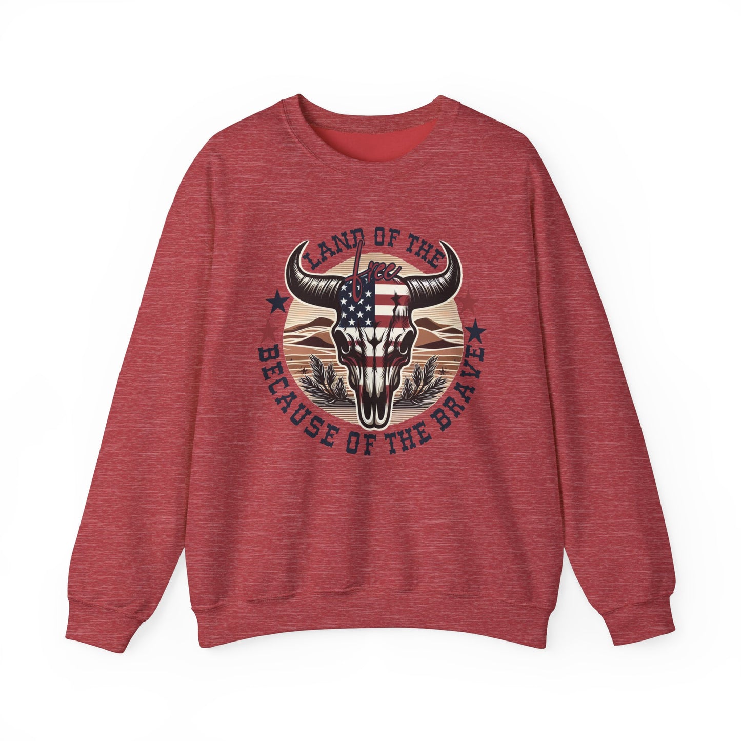 Land of the Free Because of the Brave #3 Sweatshirt