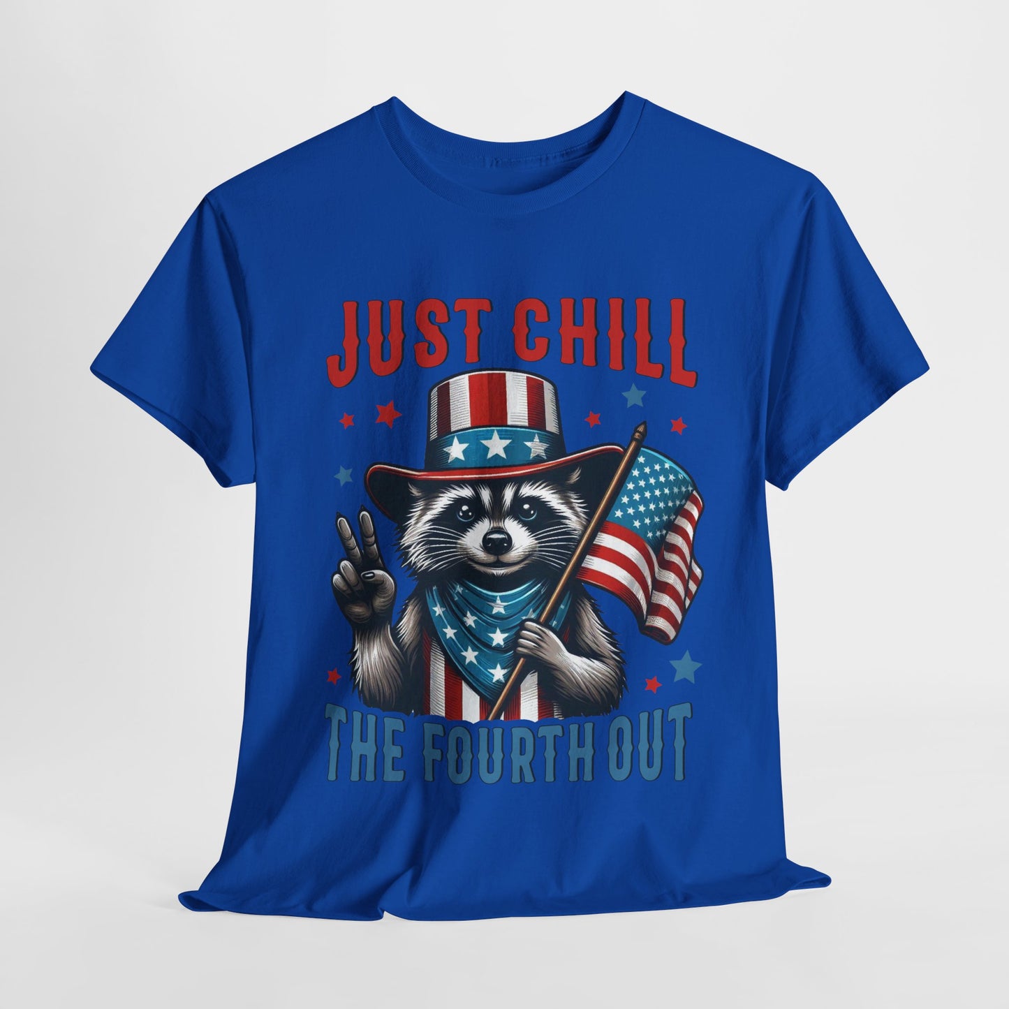Chill the 4th Out #2 T-Shirt