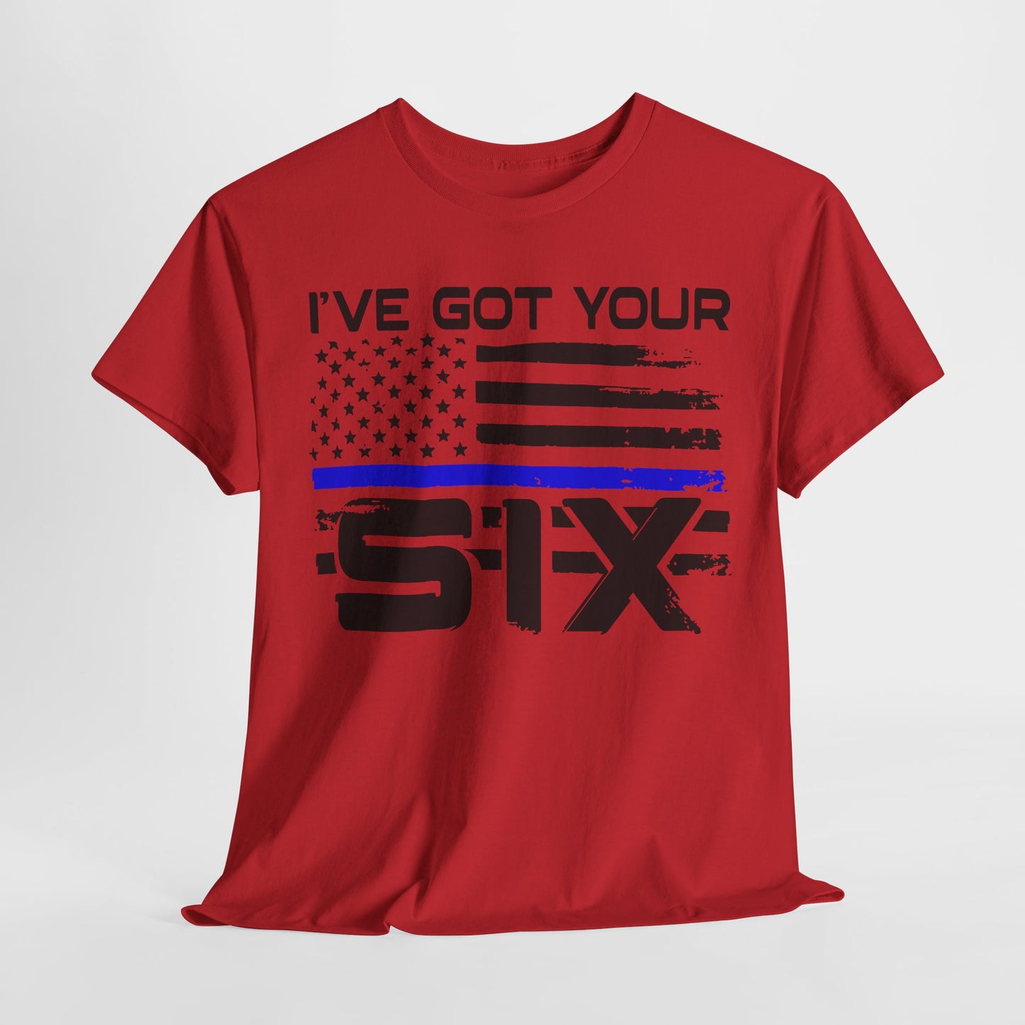 I've Got Your Six - Law Enforcement T-Shirt
