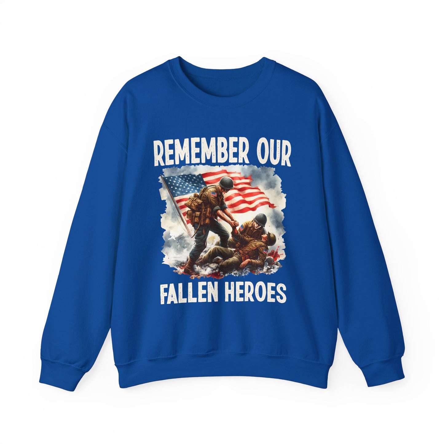 Remember Our Fallen Heroes Sweatshirt