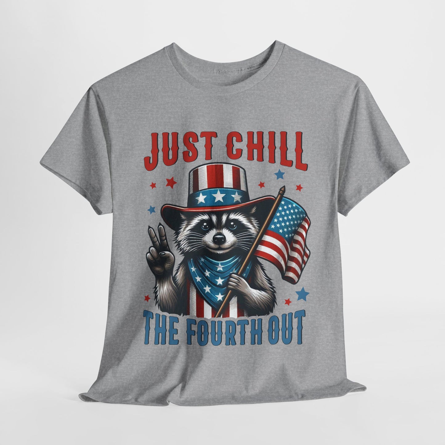 Chill the 4th Out #2 T-Shirt