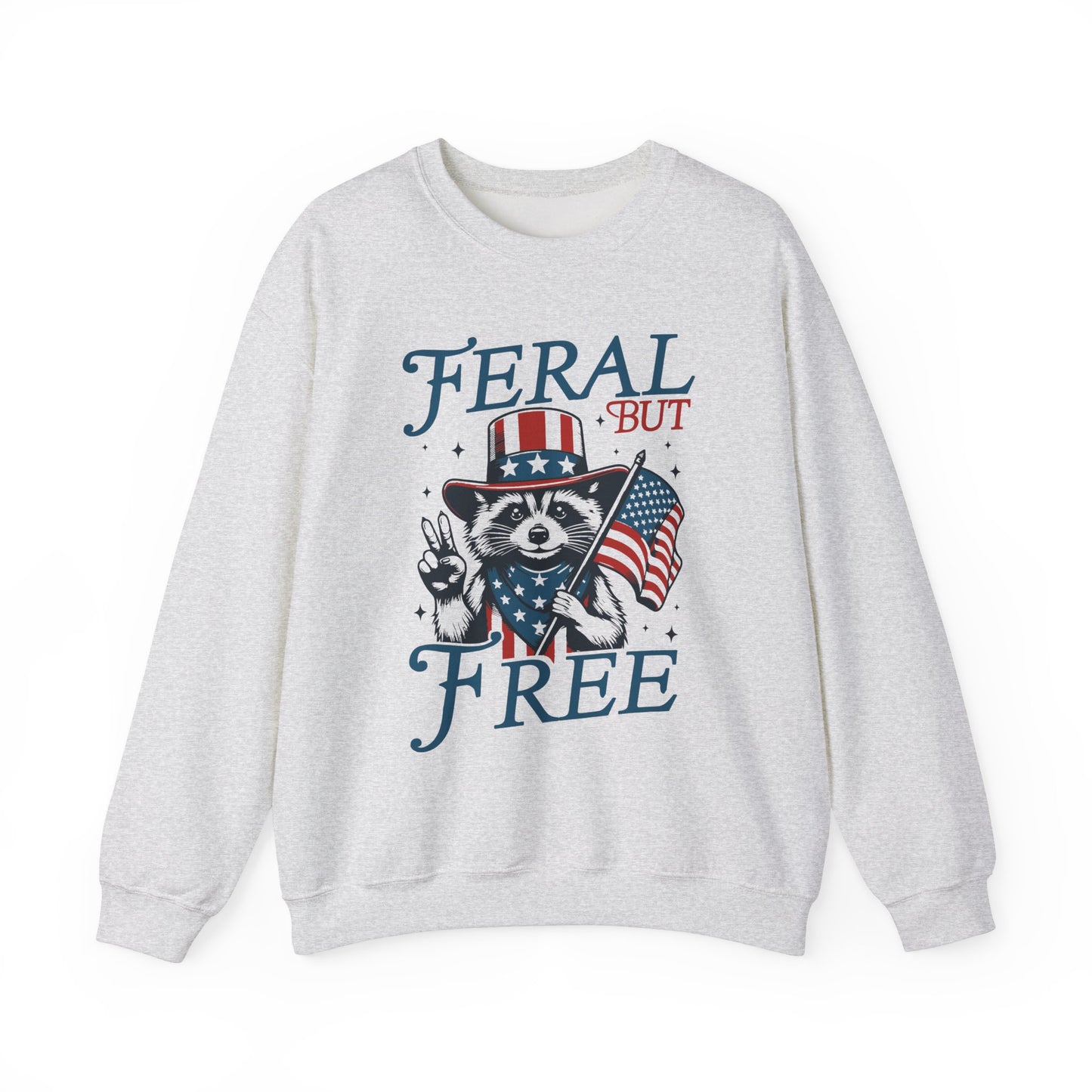 Feral But Free Sweatshirt