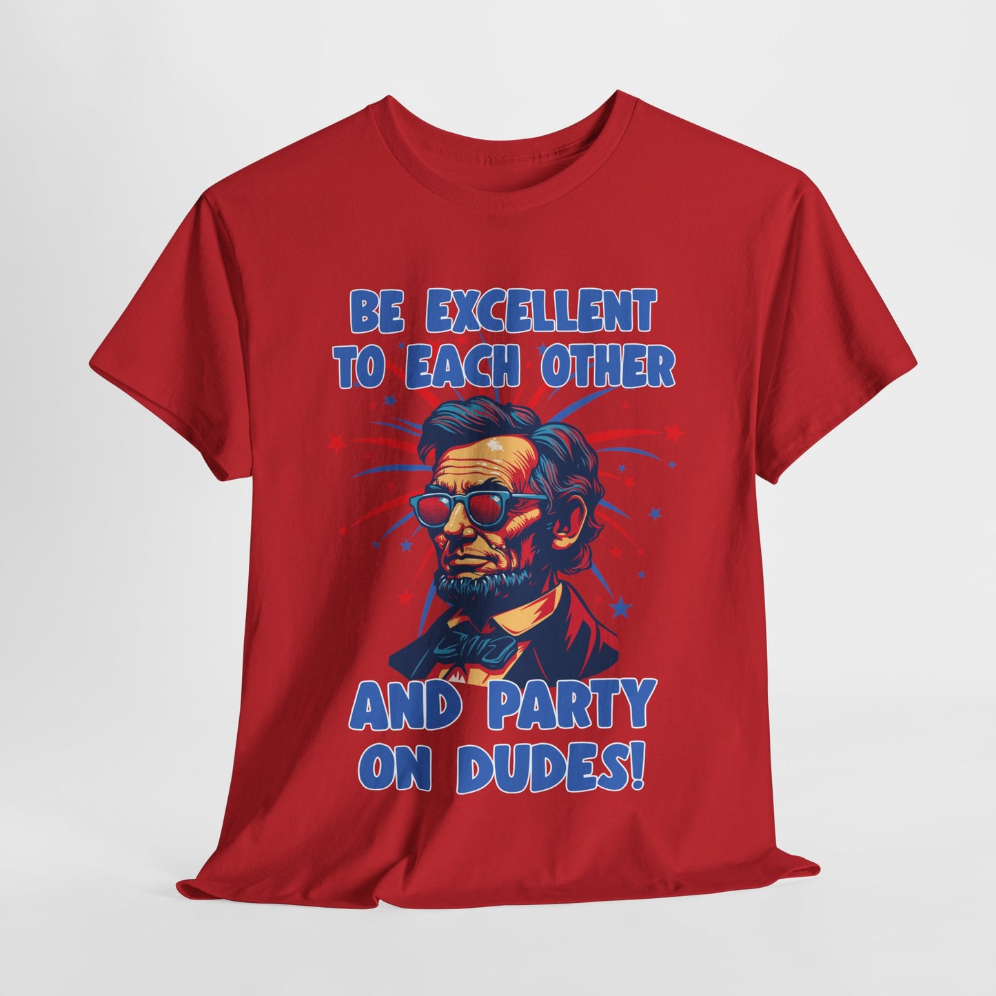 Abe Lincoln - Party on Dudes! T-Shirt