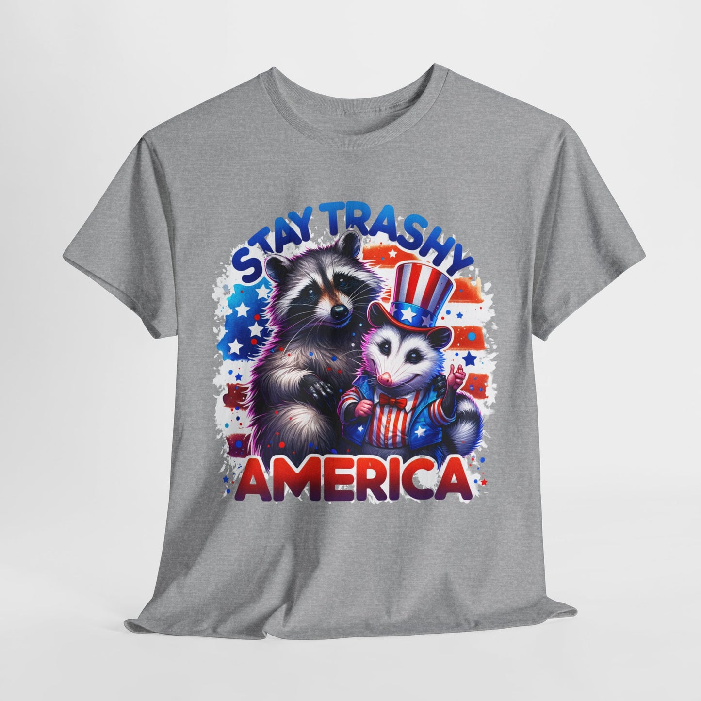 Stay Trashy America T-Shirt