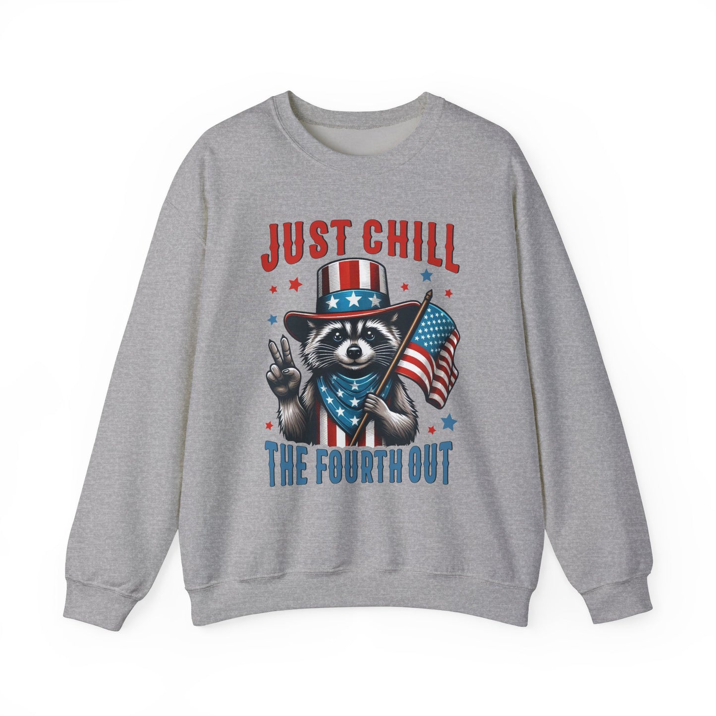 Chill the 4th Out #2 Sweatshirt