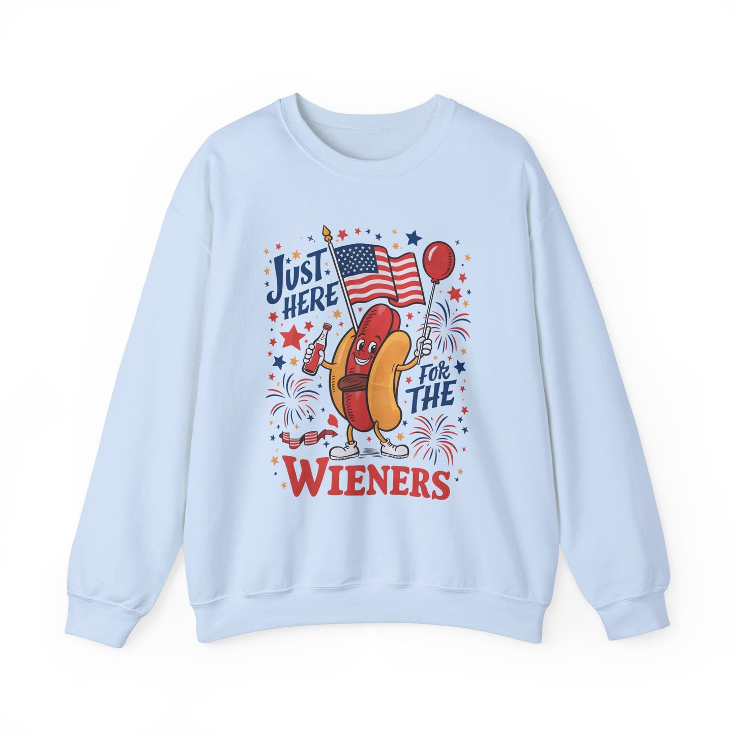 Just Here for the Wieners #1 Sweatshirt