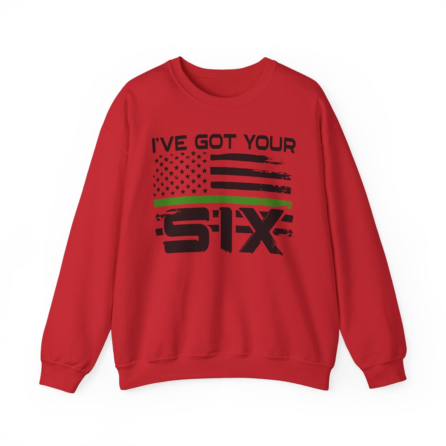 I've Got Your Six - Armed Forces Sweatshirt