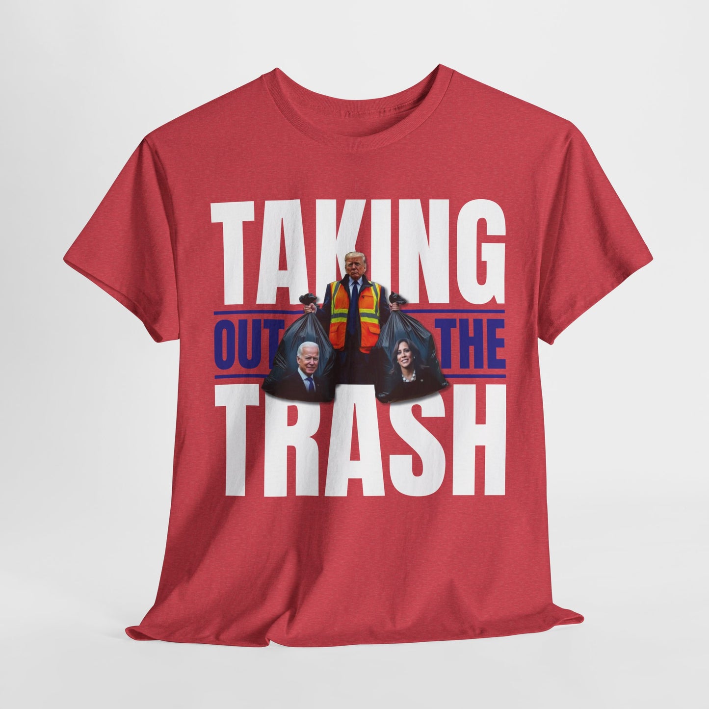 Donald Trump - Taking Out the Trash T-Shirt