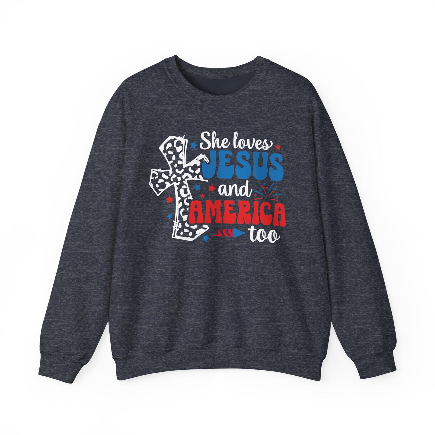 She Loves Jesus and America Too Sweatshirt