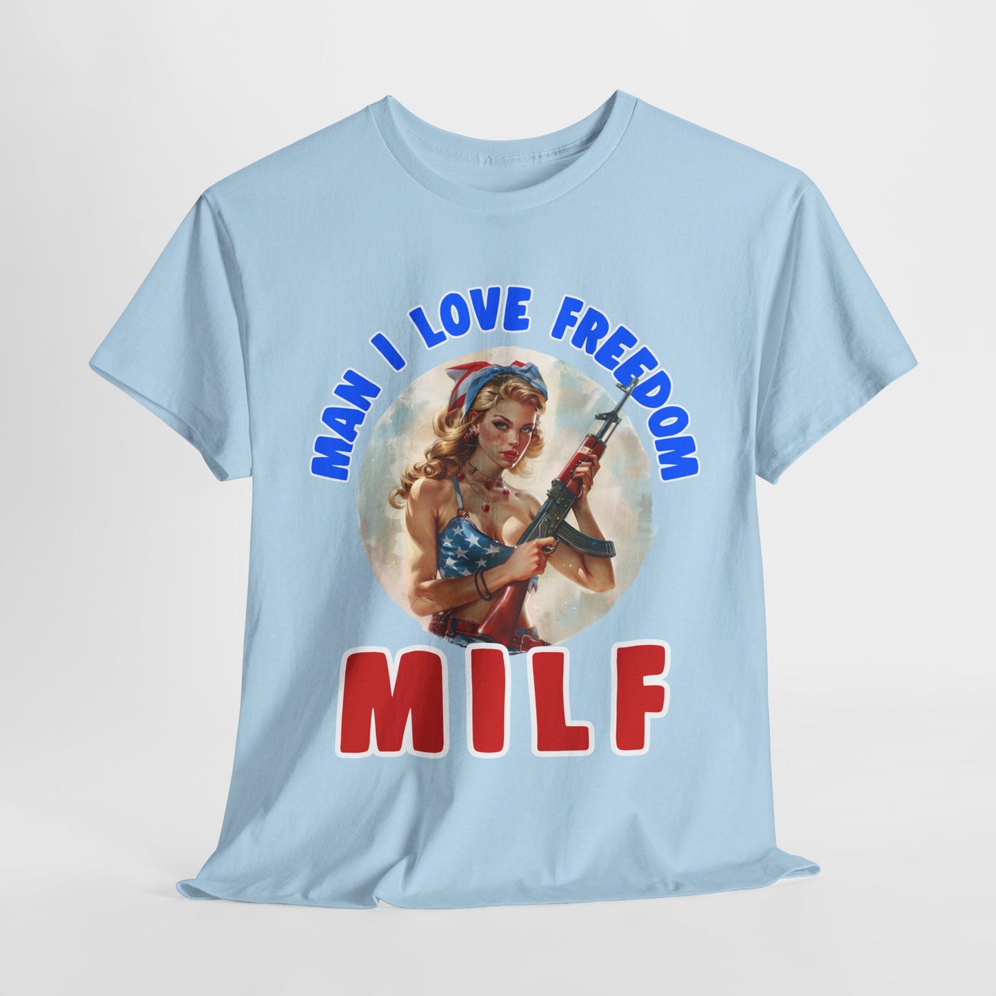 MILF - Man I Love Freedom #2 T-Shirt
