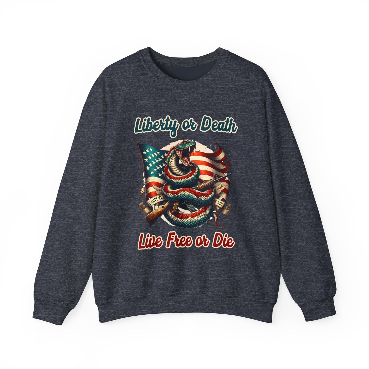 Liberty or Death Sweatshirt