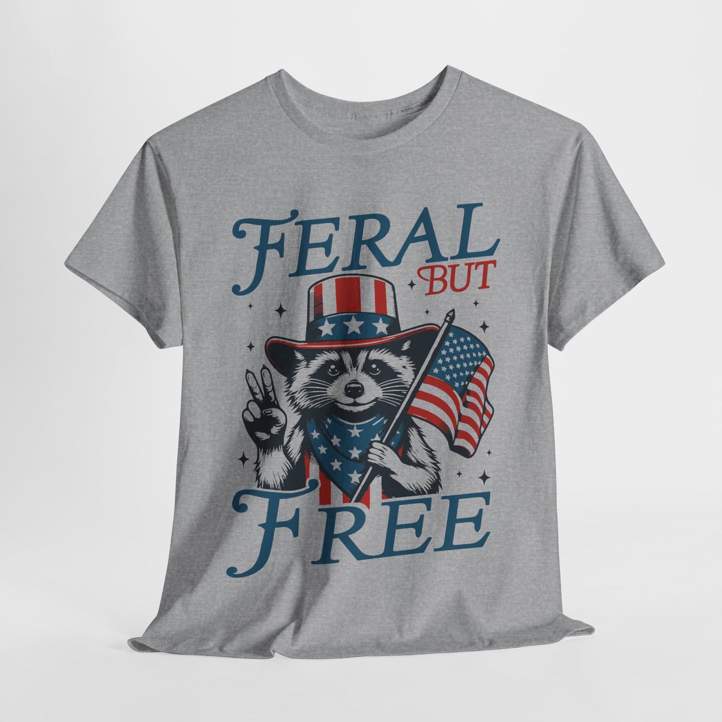 Feral But Free T-Shirt