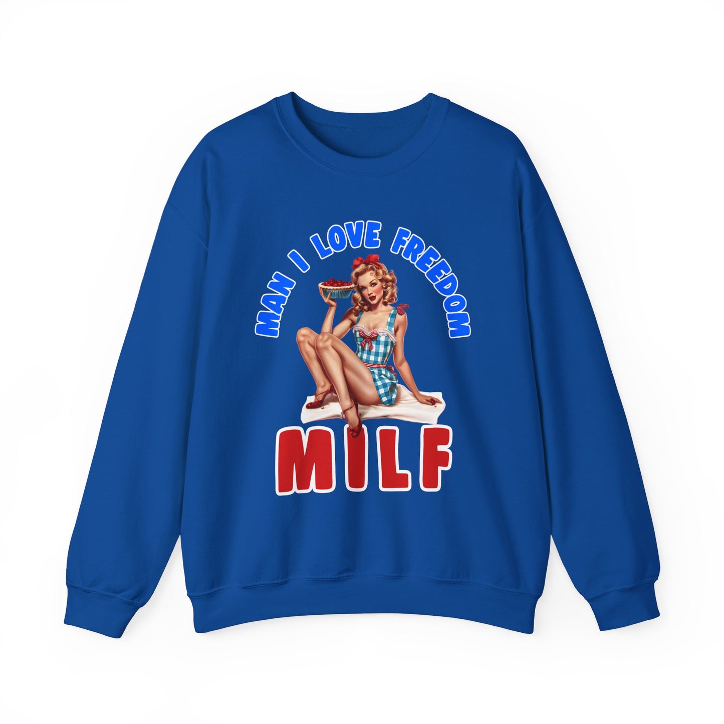 MILF - Man I Love Freedom #1 Sweatshirt