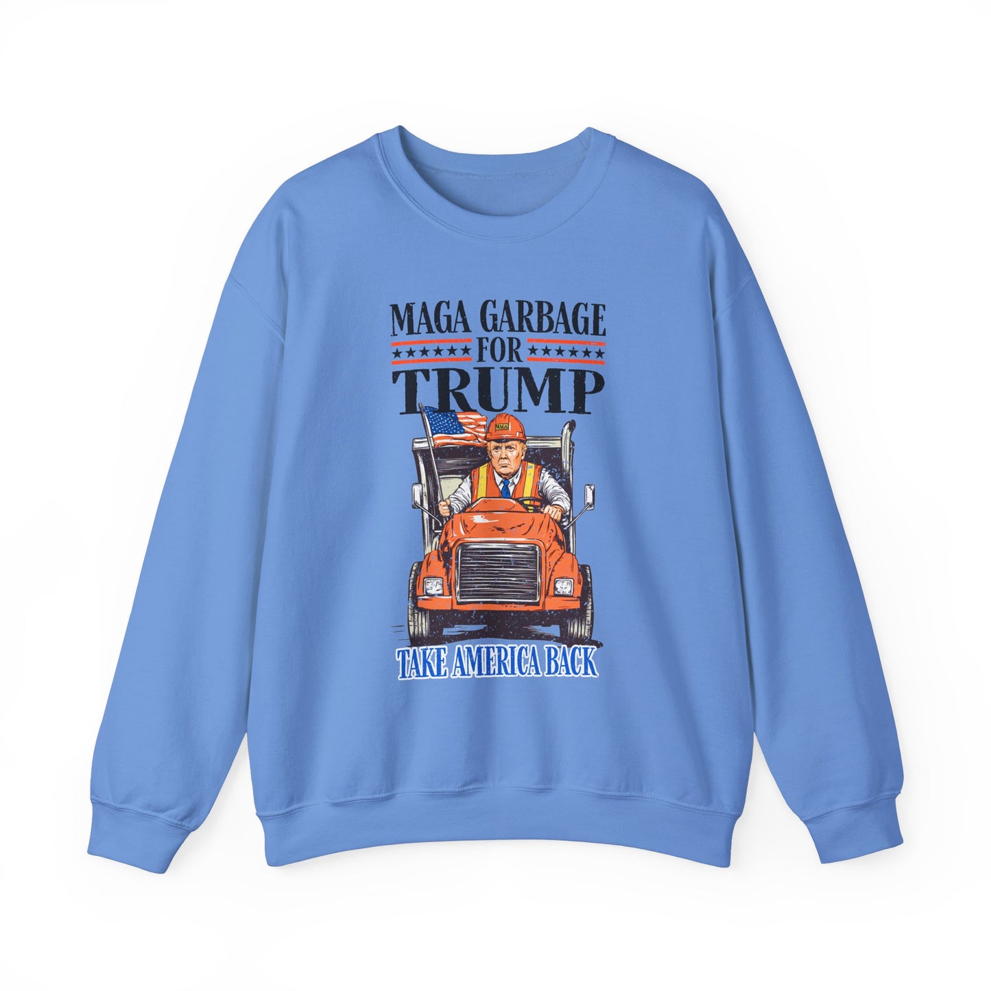 Donald Trump - MAGA Garbage Sweatshirt