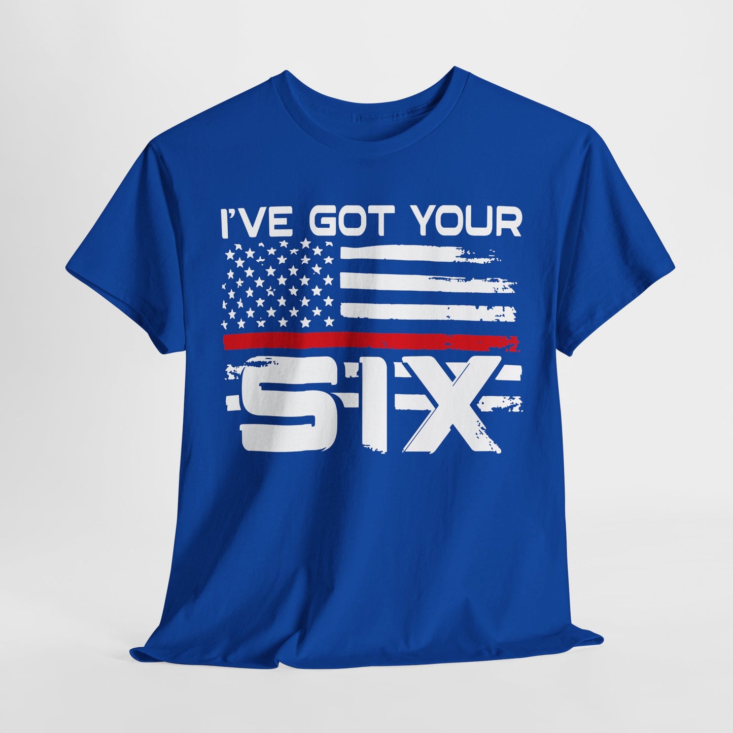 I've Got Your Six - Firefighter T-Shirt