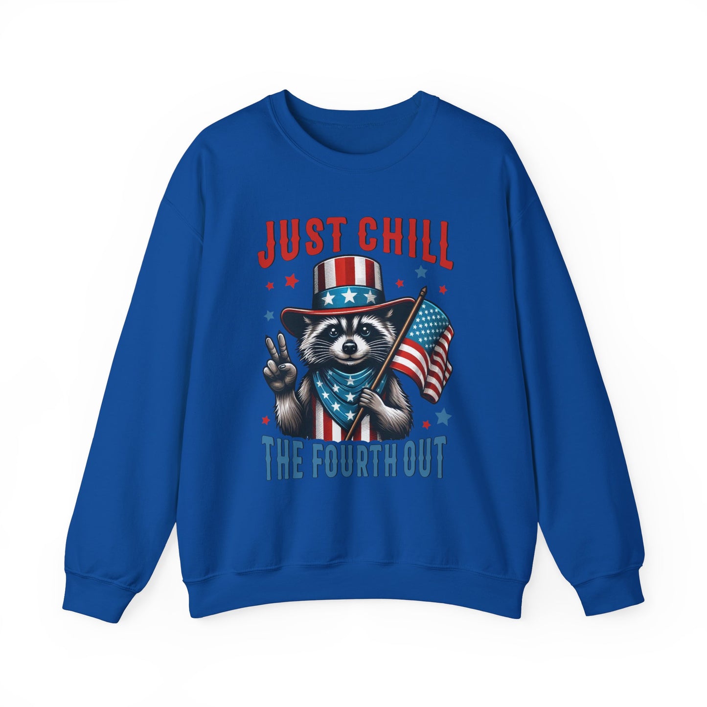 Chill the 4th Out #2 Sweatshirt