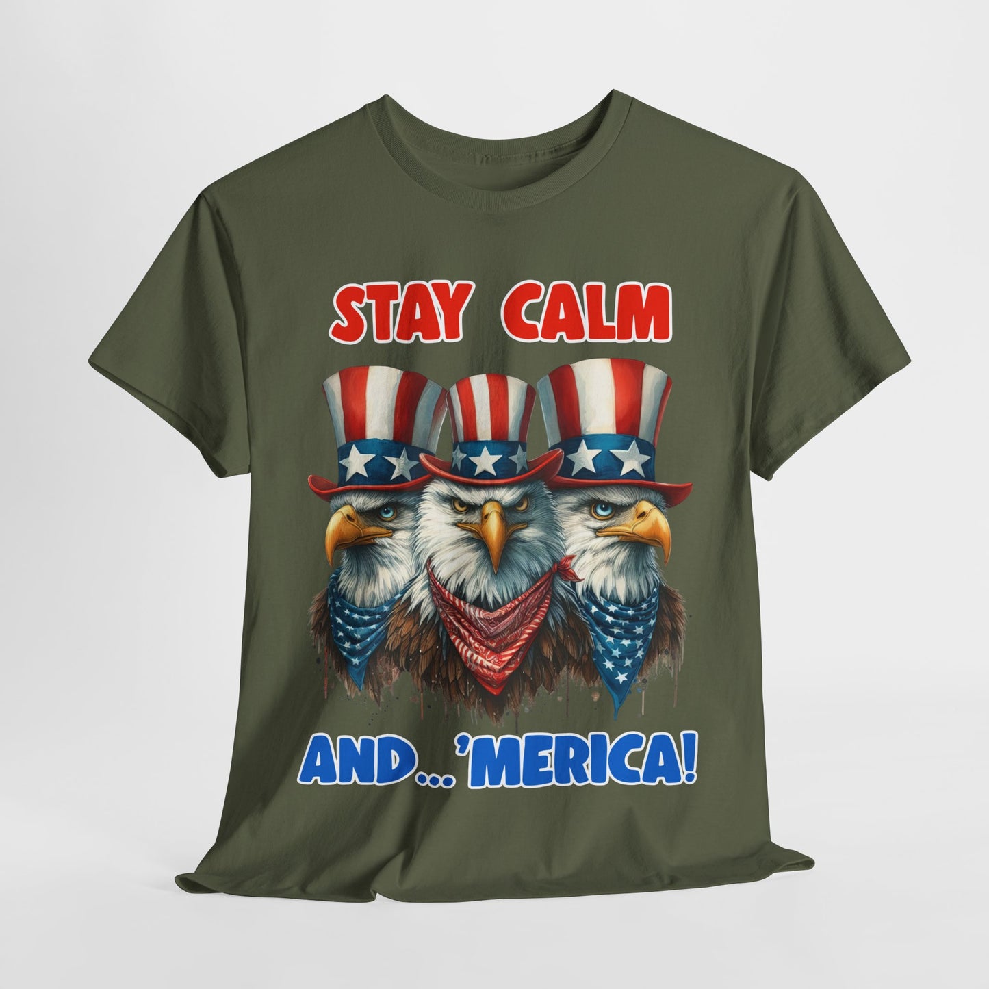 Stay Calm and... 'Merica! #2 T-Shirt