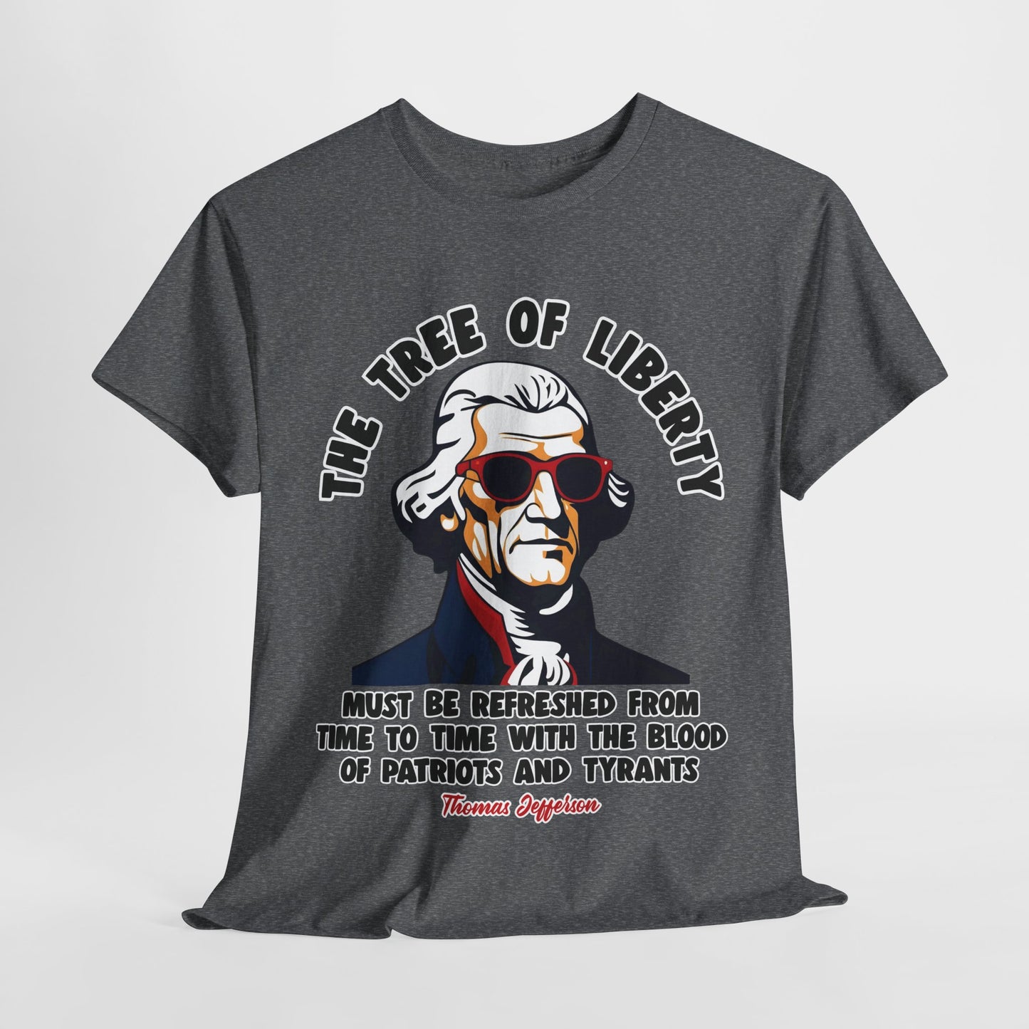 Thomas Jefferson - The Tree of Liberty T-Shirt