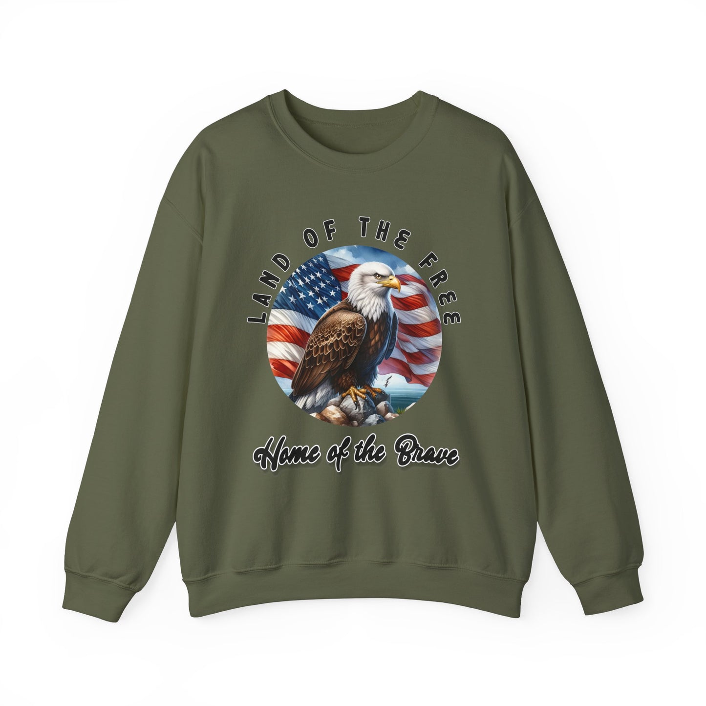 Land of the Free Home of the Brave Eagle Sweatshirt