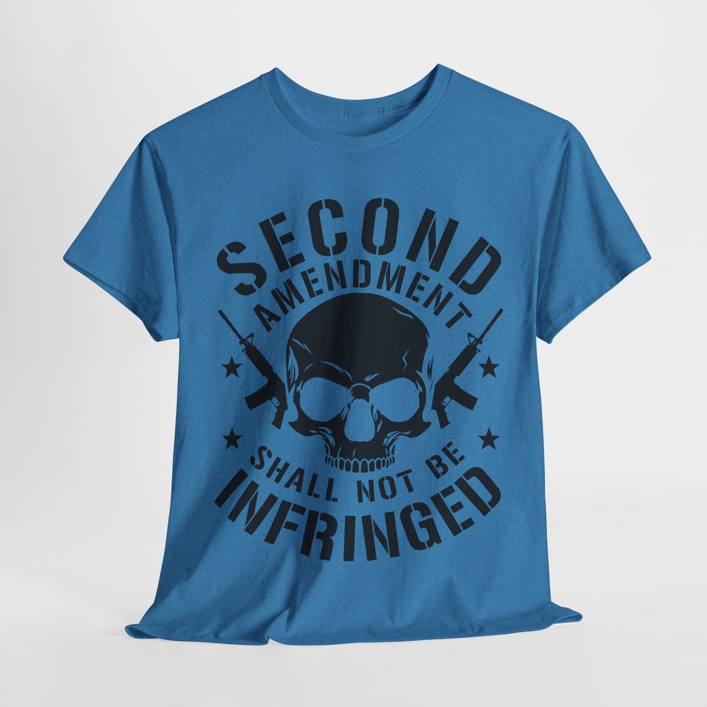 Second Amendment Shall Not Be Infringed T-Shirt