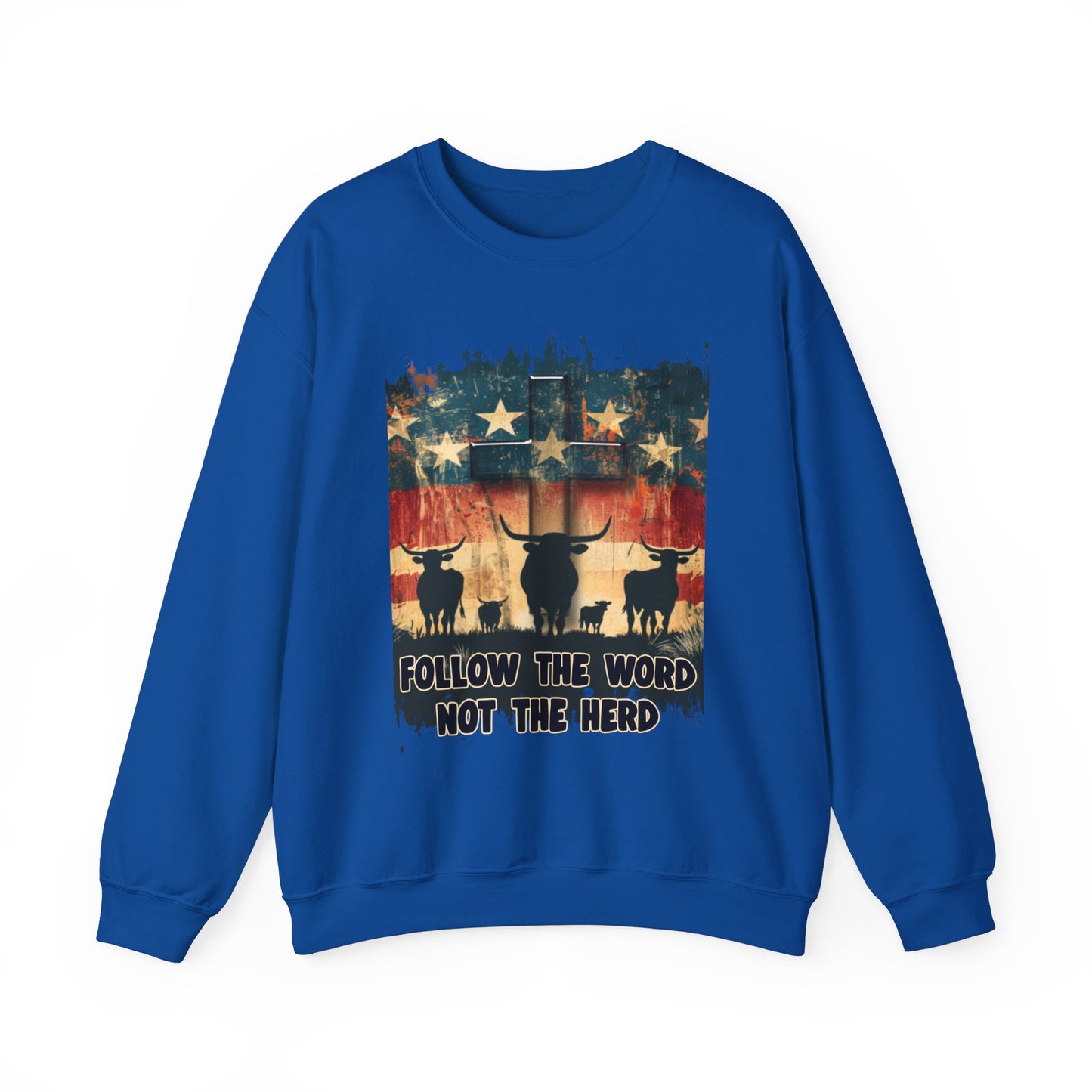 Follow the Word Not the Herd Sweatshirt