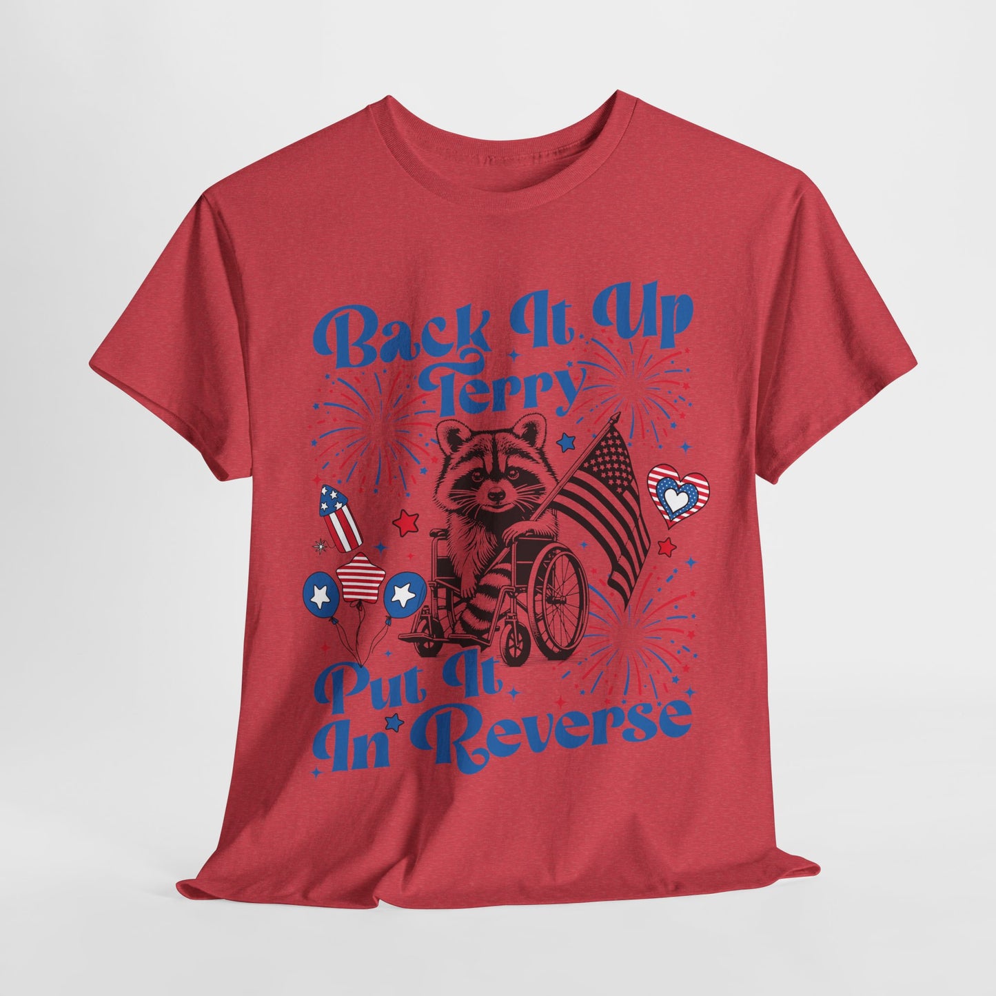 Back it Up Terry! #2 T-Shirt