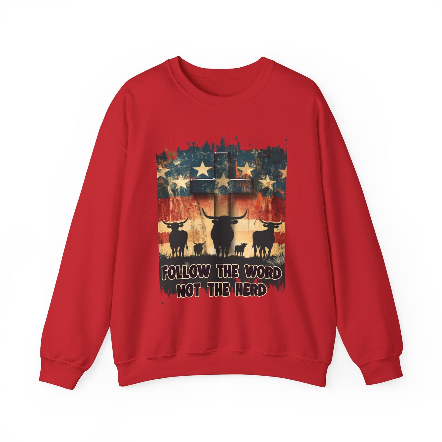 Follow the Word Not the Herd Sweatshirt