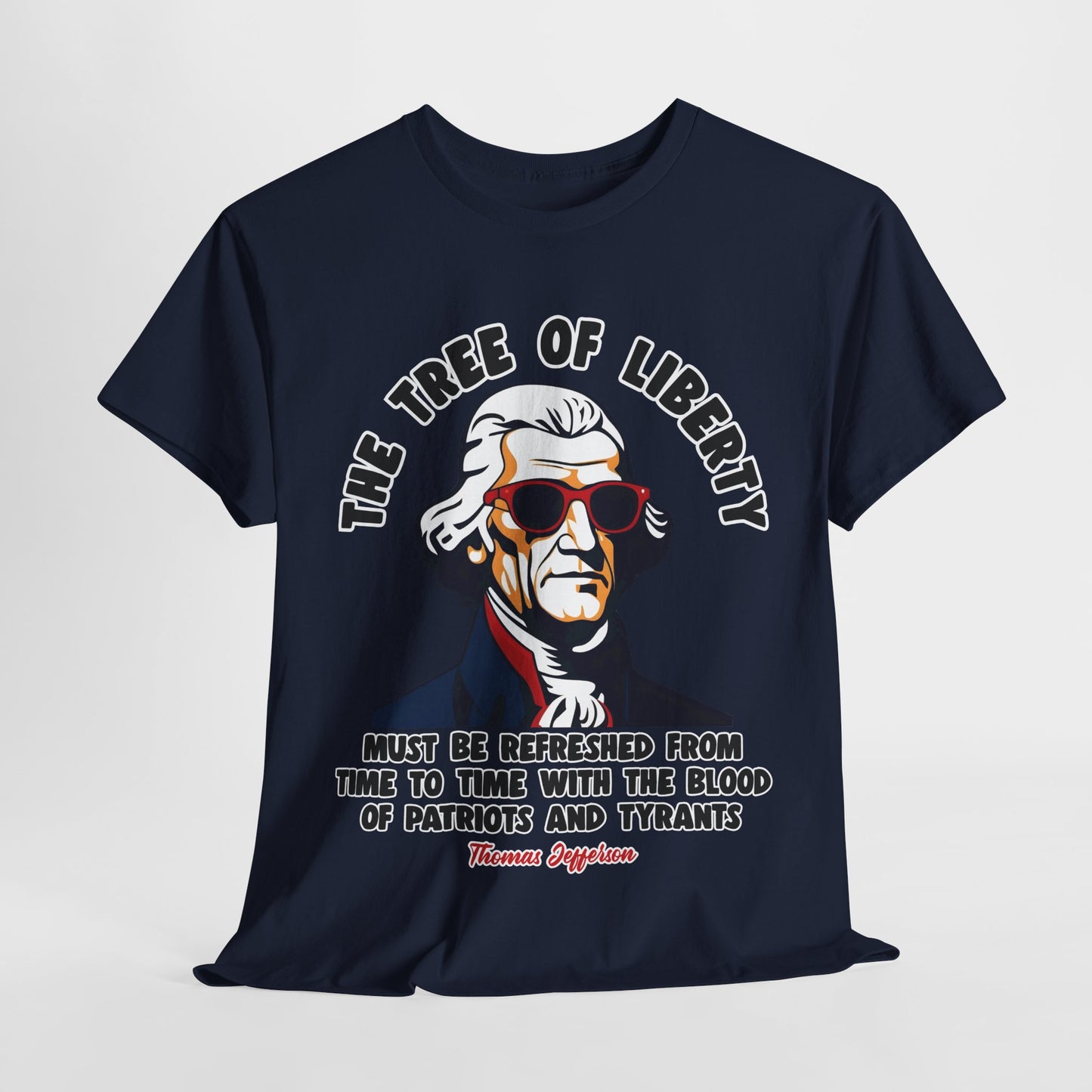 Thomas Jefferson - The Tree of Liberty T-Shirt
