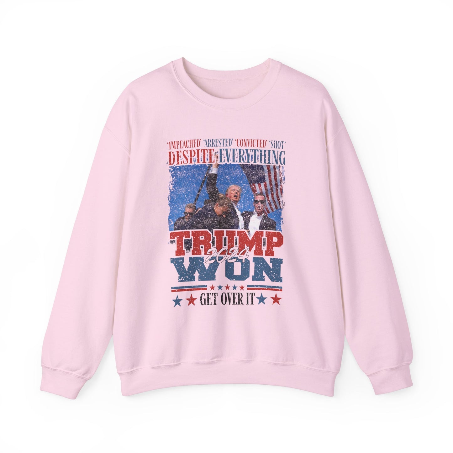 Donald Trump - Trump Won 2024 Get Over It Sweatshirt