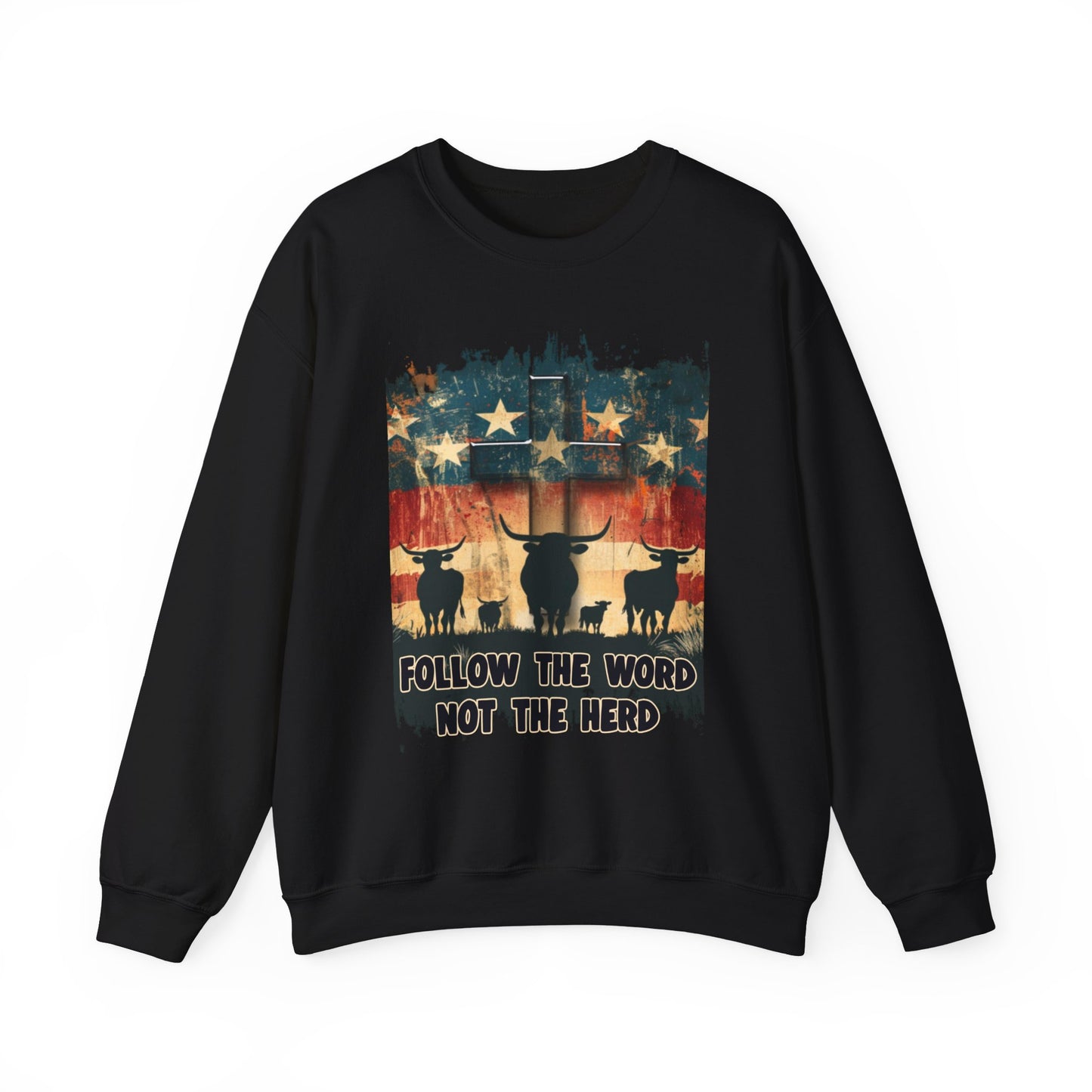 Follow the Word Not the Herd Sweatshirt