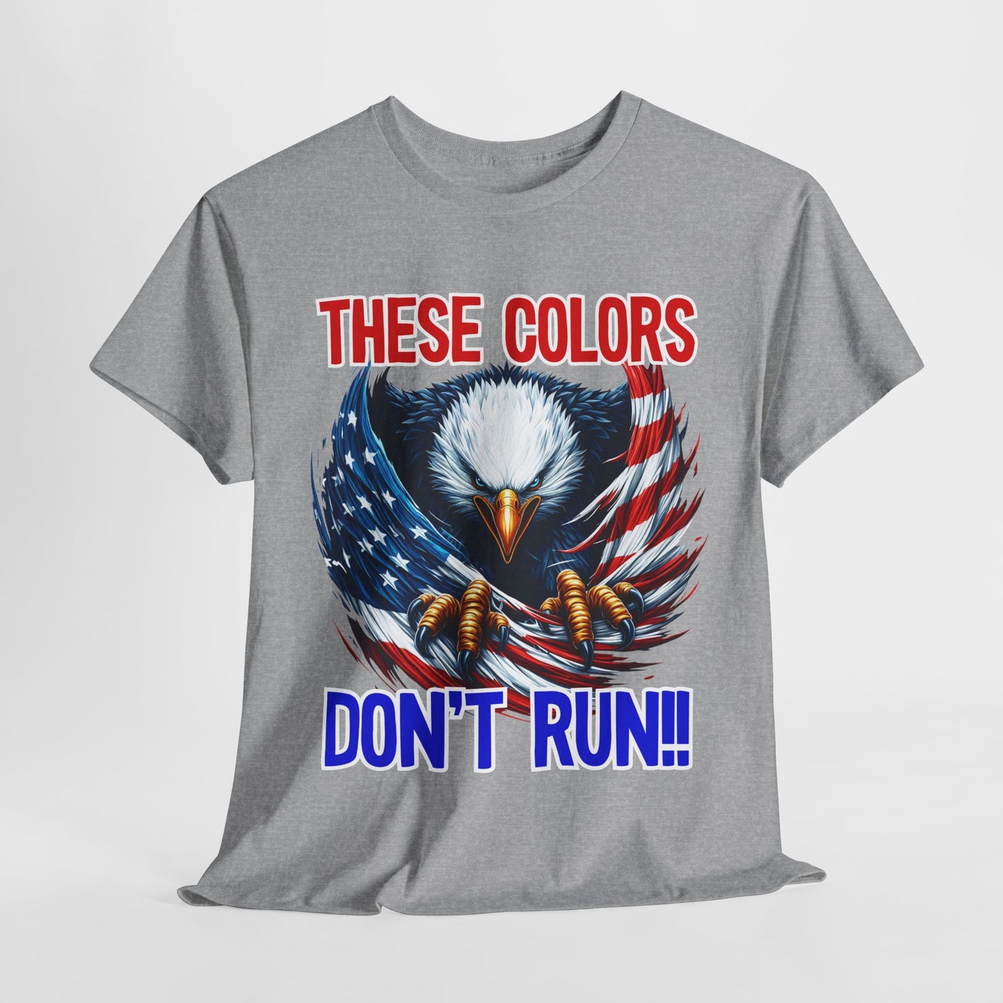 These Colors Don't Run! #2 T-Shirt