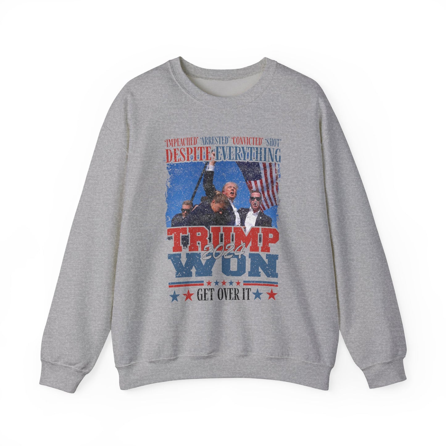 Donald Trump - Trump Won 2024 Get Over It Sweatshirt
