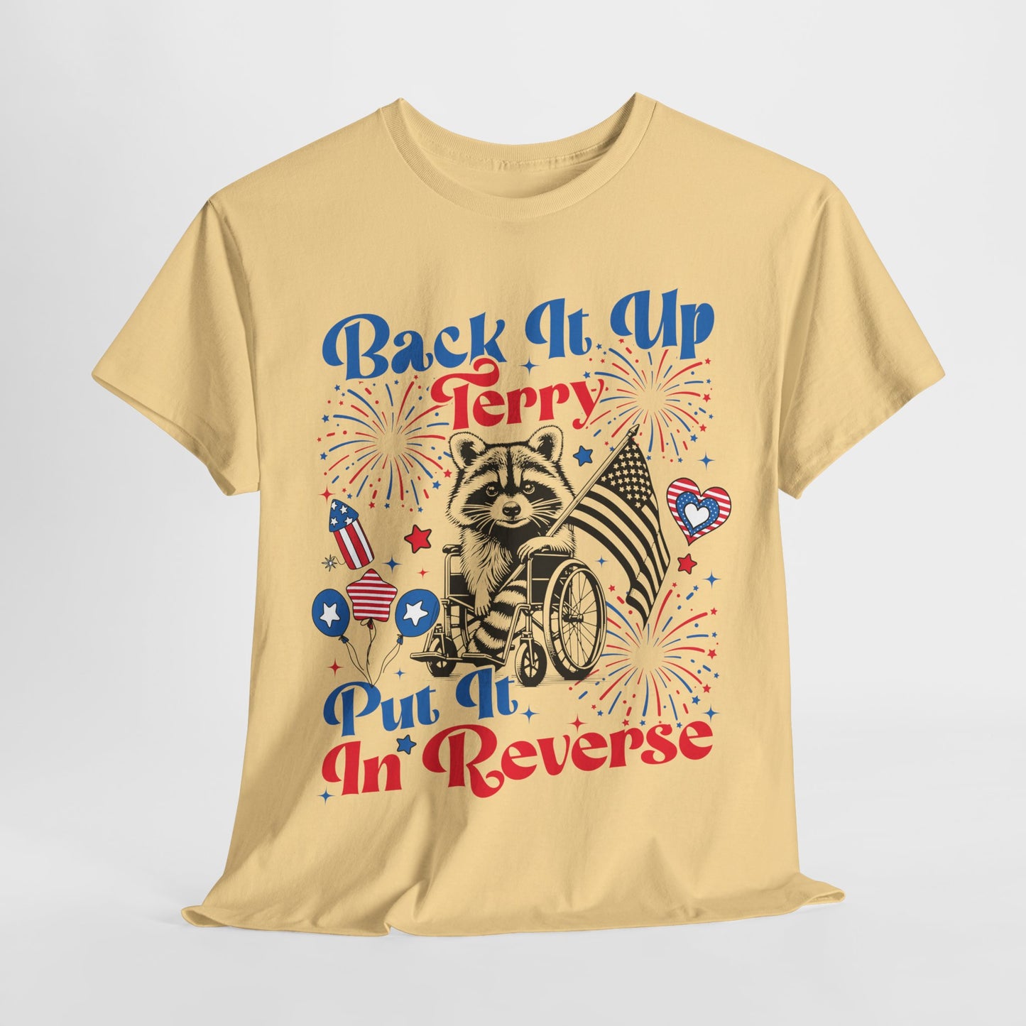 Back it Up Terry! #2 T-Shirt