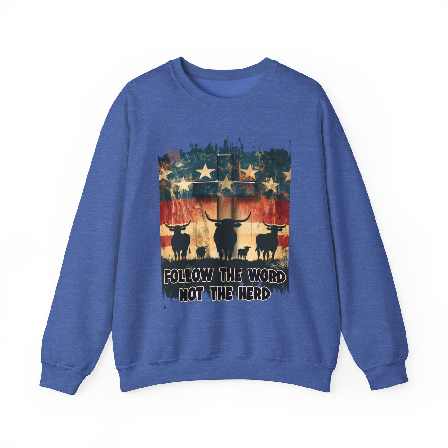 Follow the Word Not the Herd Sweatshirt