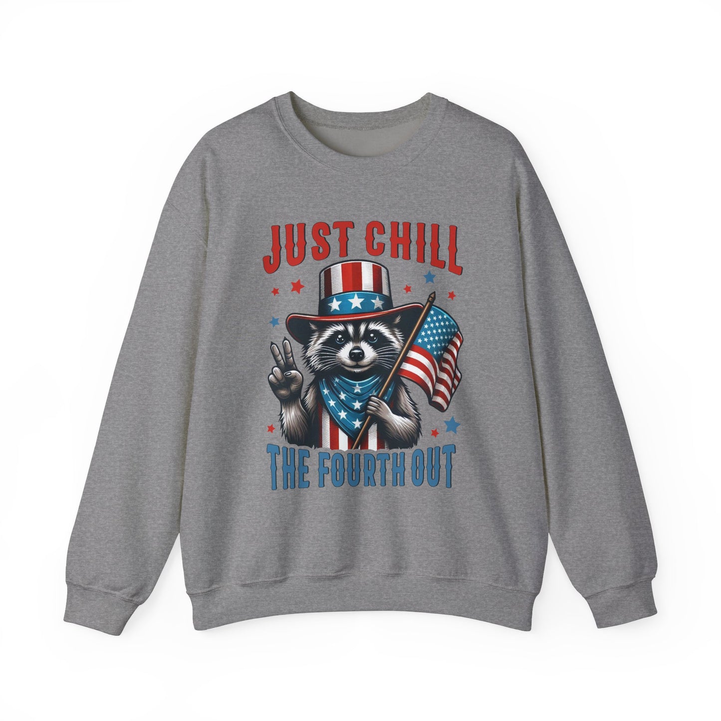 Chill the 4th Out #2 Sweatshirt