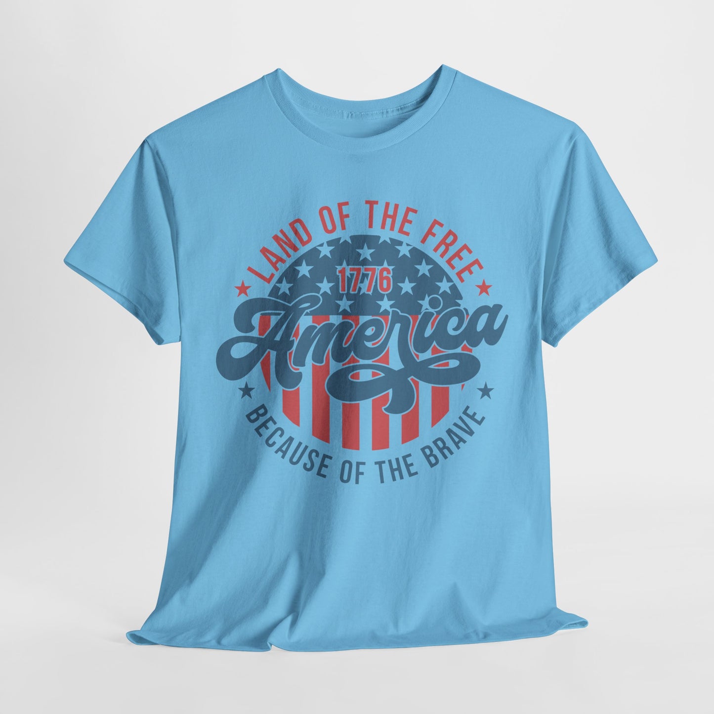 Land of the Free Because of the Brave #1 T-Shirt