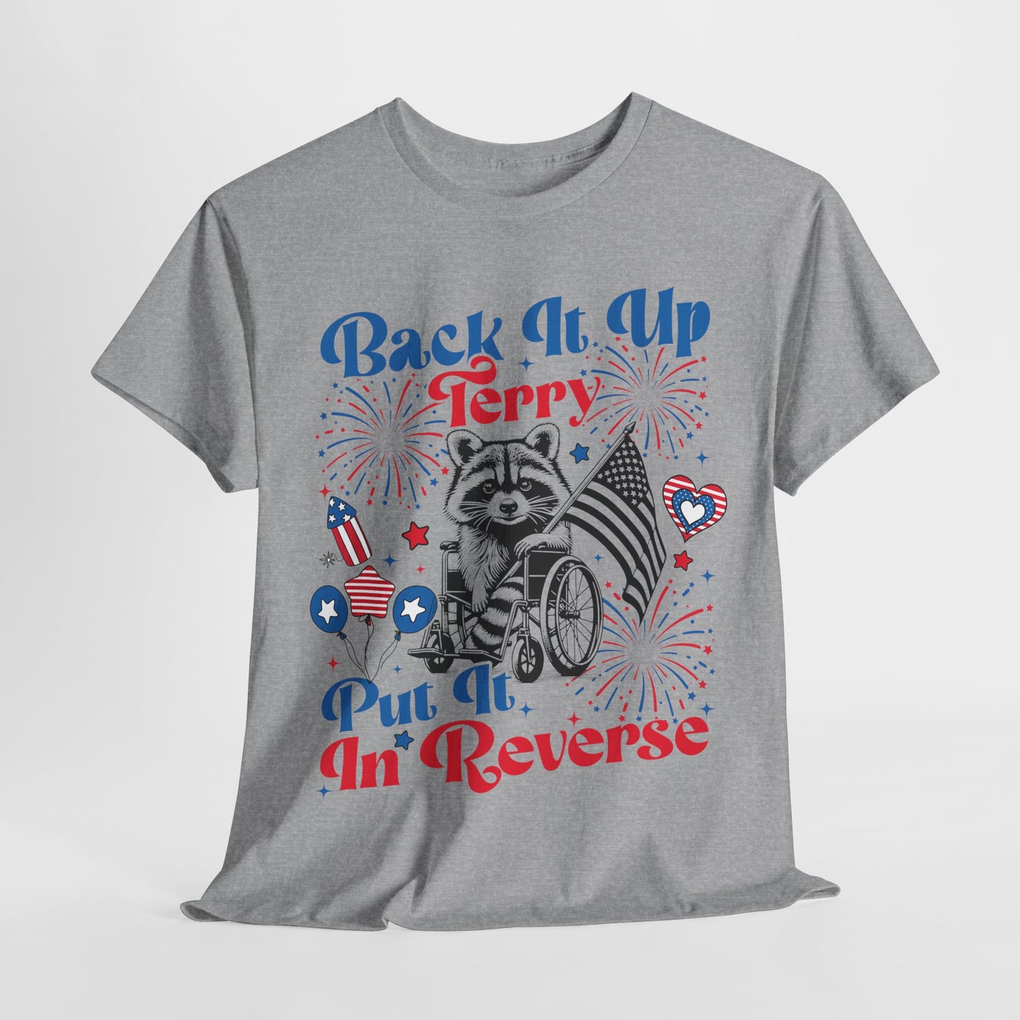 Back it Up Terry! #2 T-Shirt