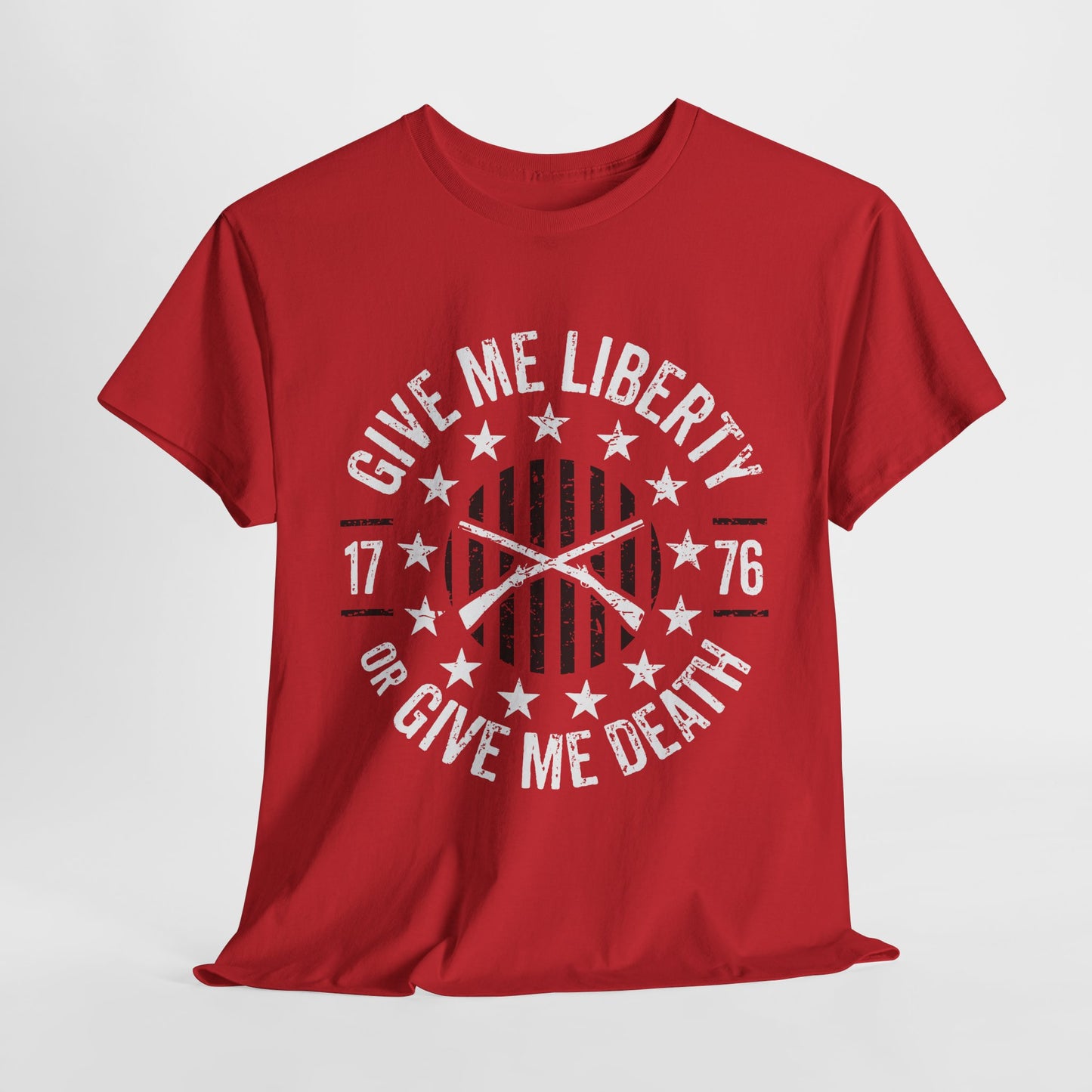 Give Me Liberty or Give Me Death! T-Shirt