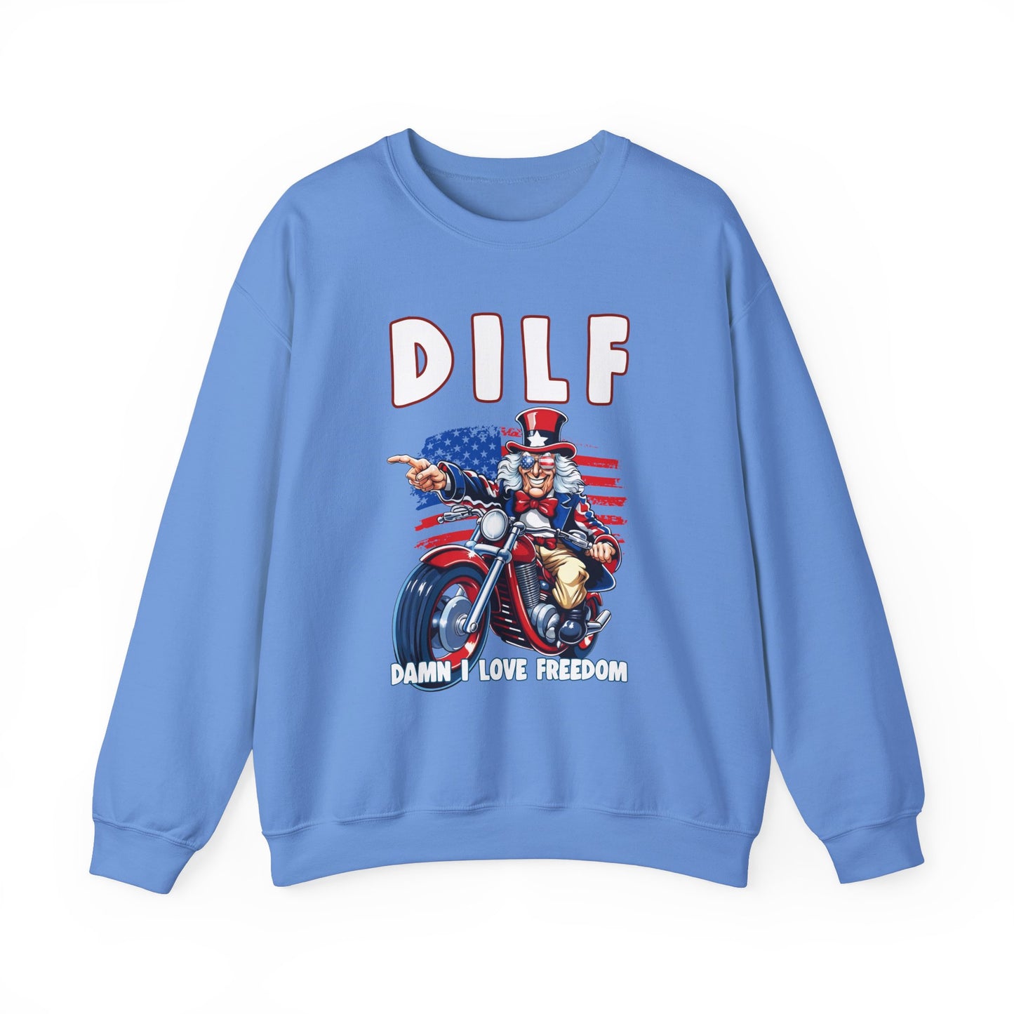 DILF - Damn I Love Freedom #2 Sweatshirt