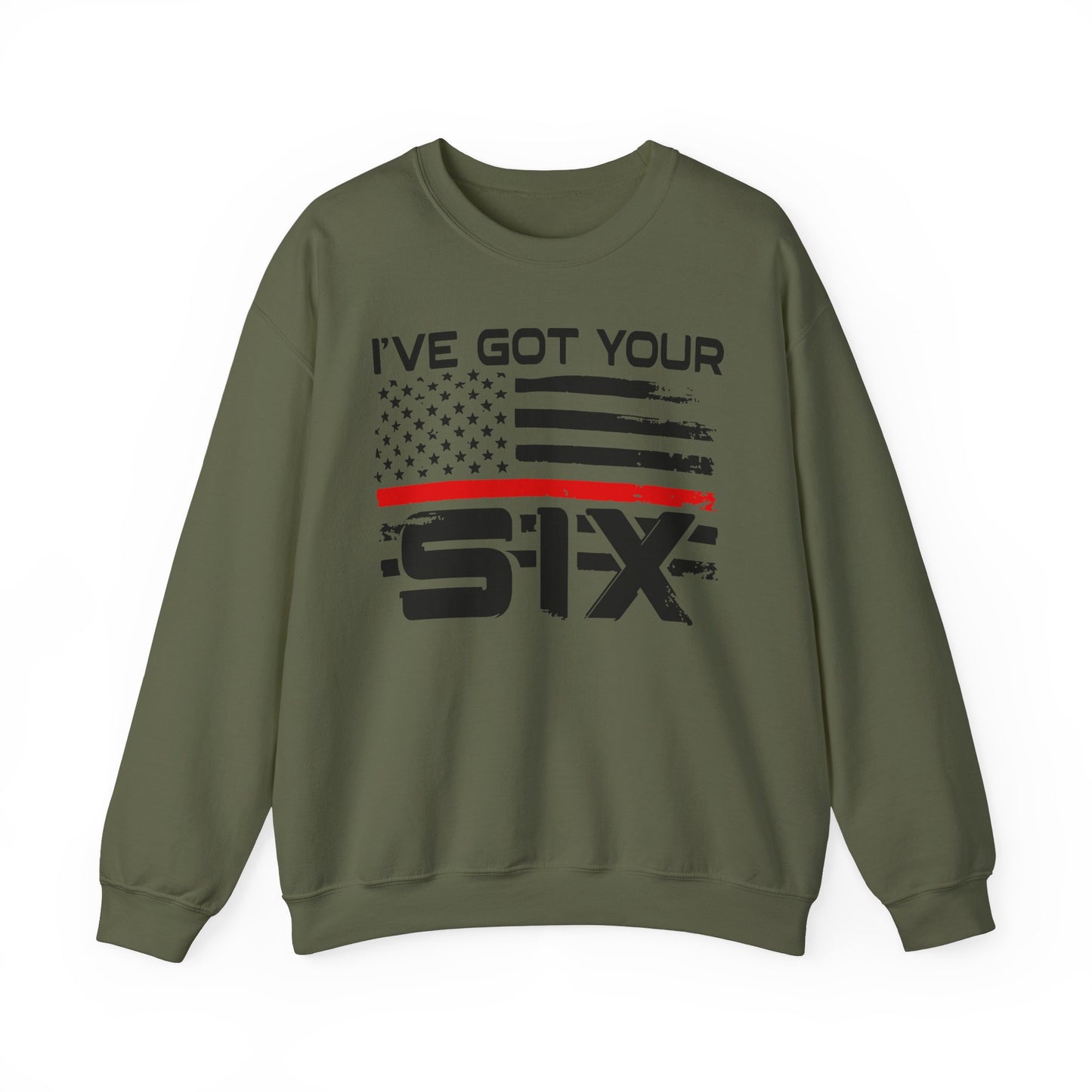 I've Got Your Six - Firefighter Sweatshirt